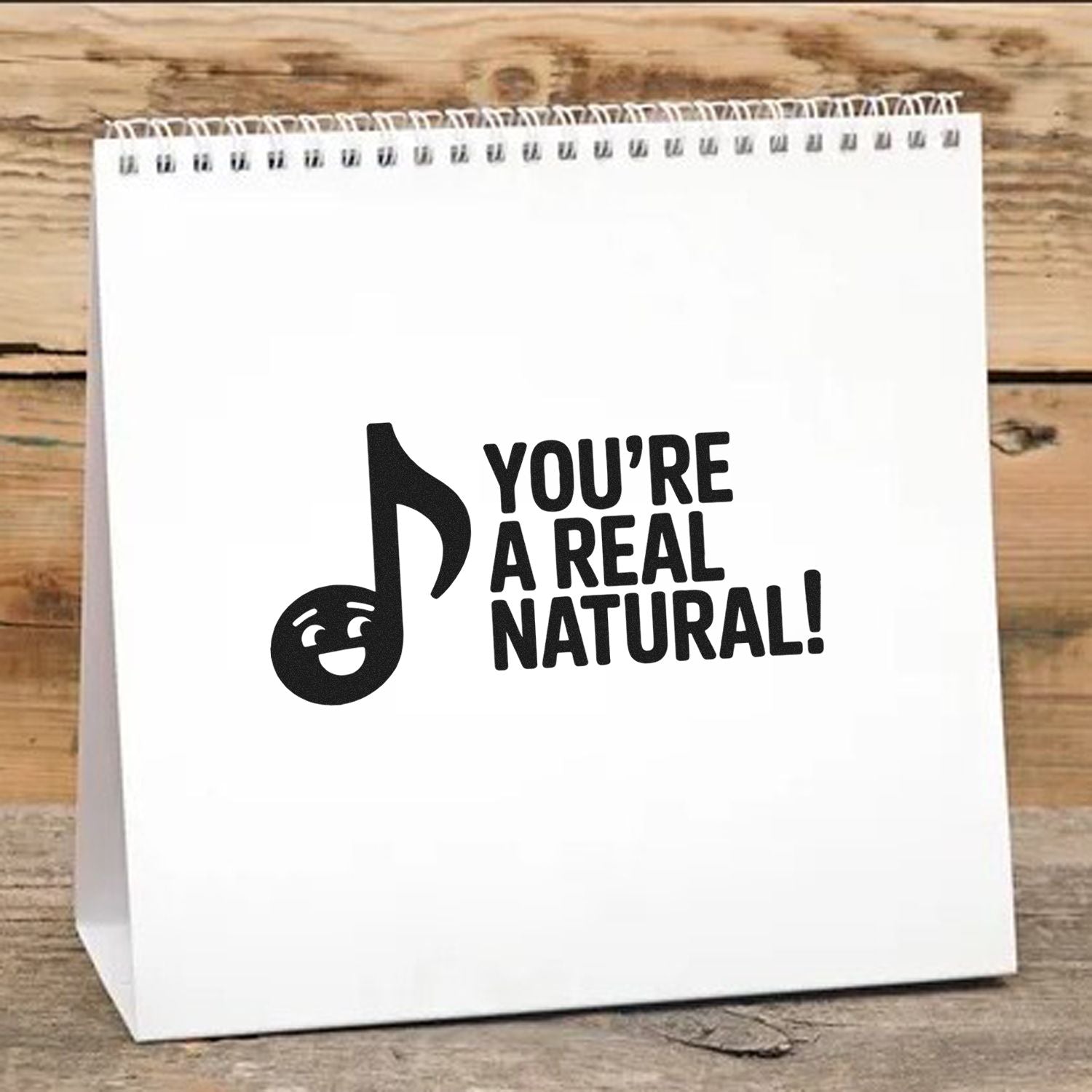 Funny music-themed rubber stamp design reading Youre a real natural! for cards, crafts, and gift packaging.