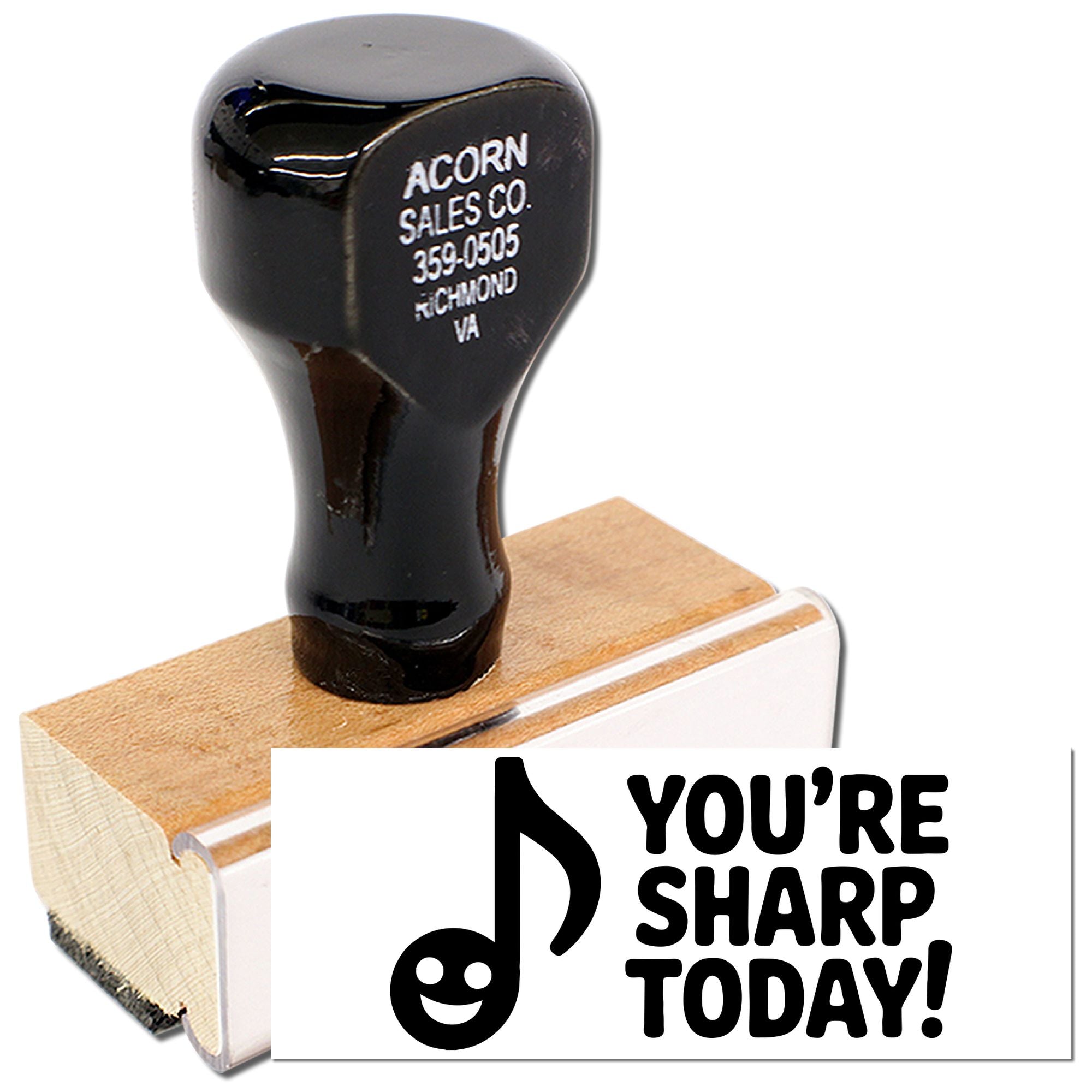 Custom rubber stamp with wood handle, showing Youre sharp today! imprint and Acorn Sales Co. branding.
