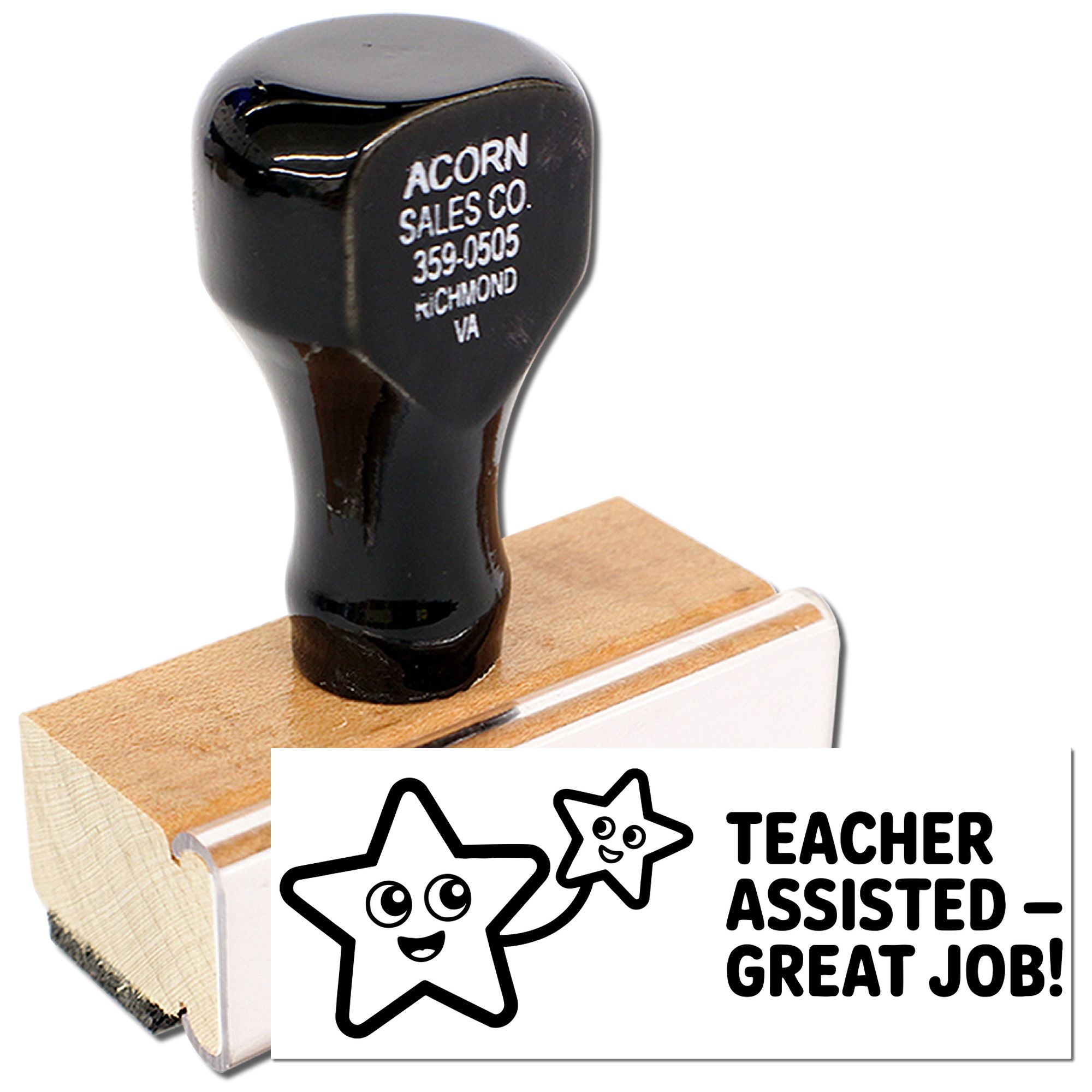 Custom teacher rubber stamp with wood handle and Teacher Assisted  Great Job! design for classroom rewards and grading.