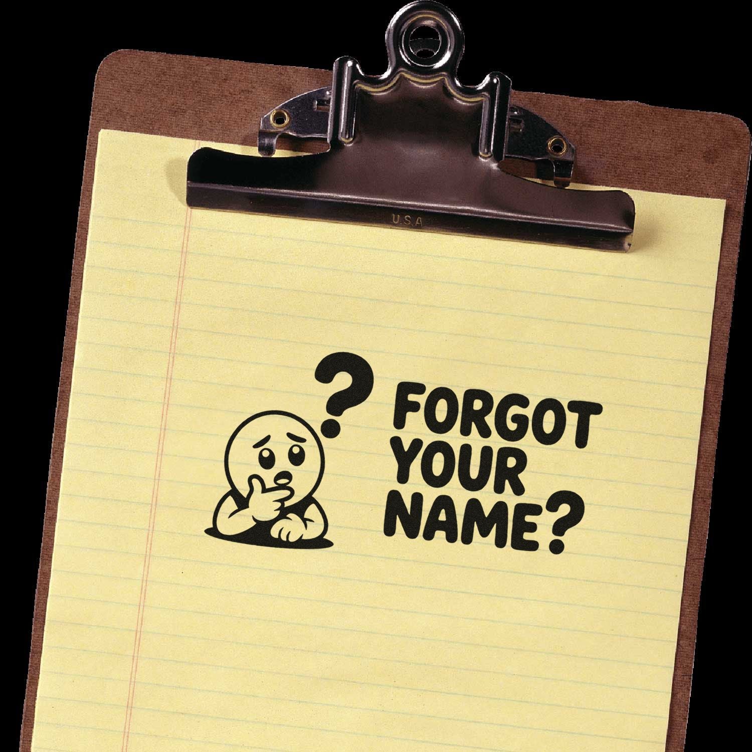 Custom rubber stamp design with Forgot your name? text and confused face, perfect for humorous office and name reminder stamps.