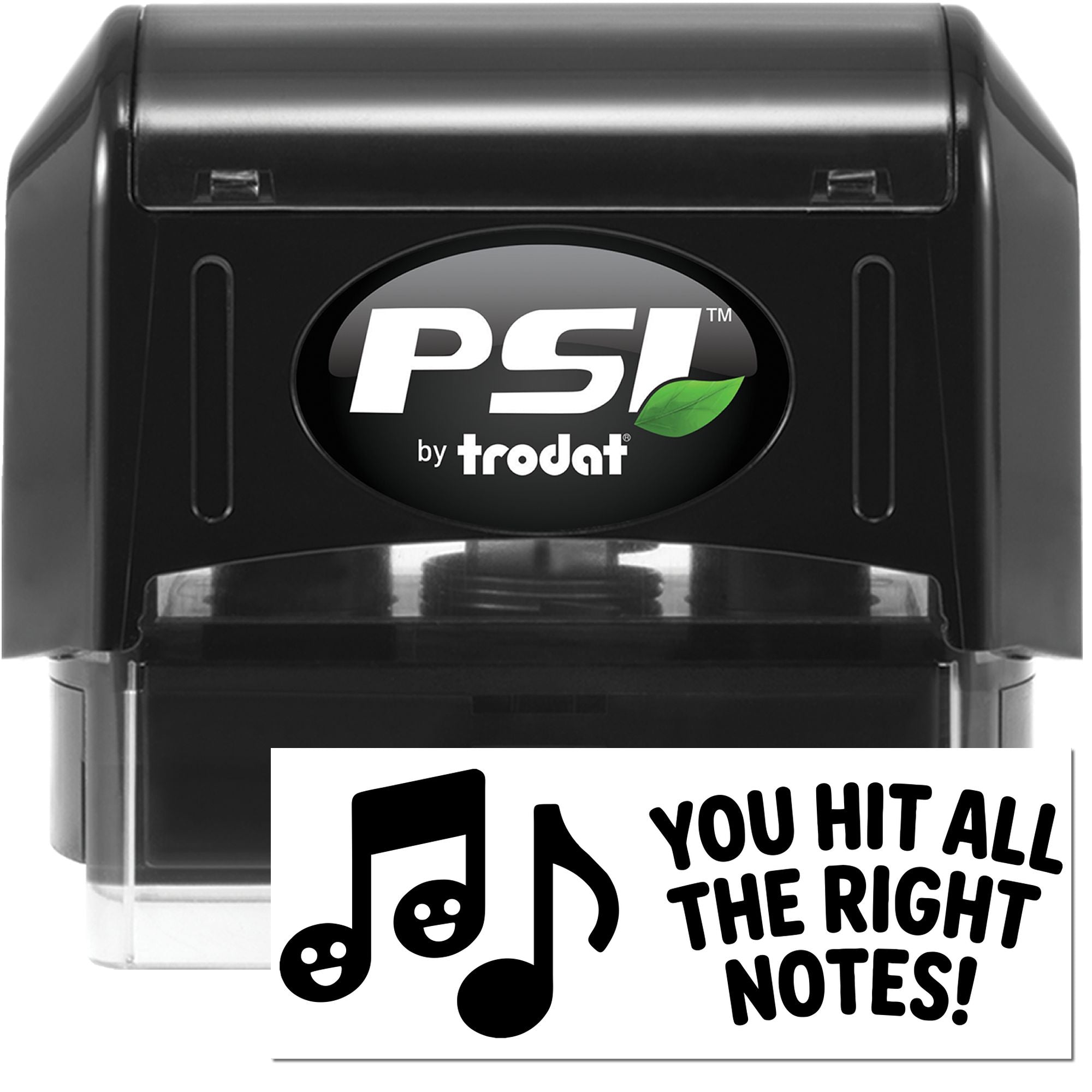 PSI by Trodat self-inking rubber stamp with custom music notes design and You Hit All the Right Notes! message.