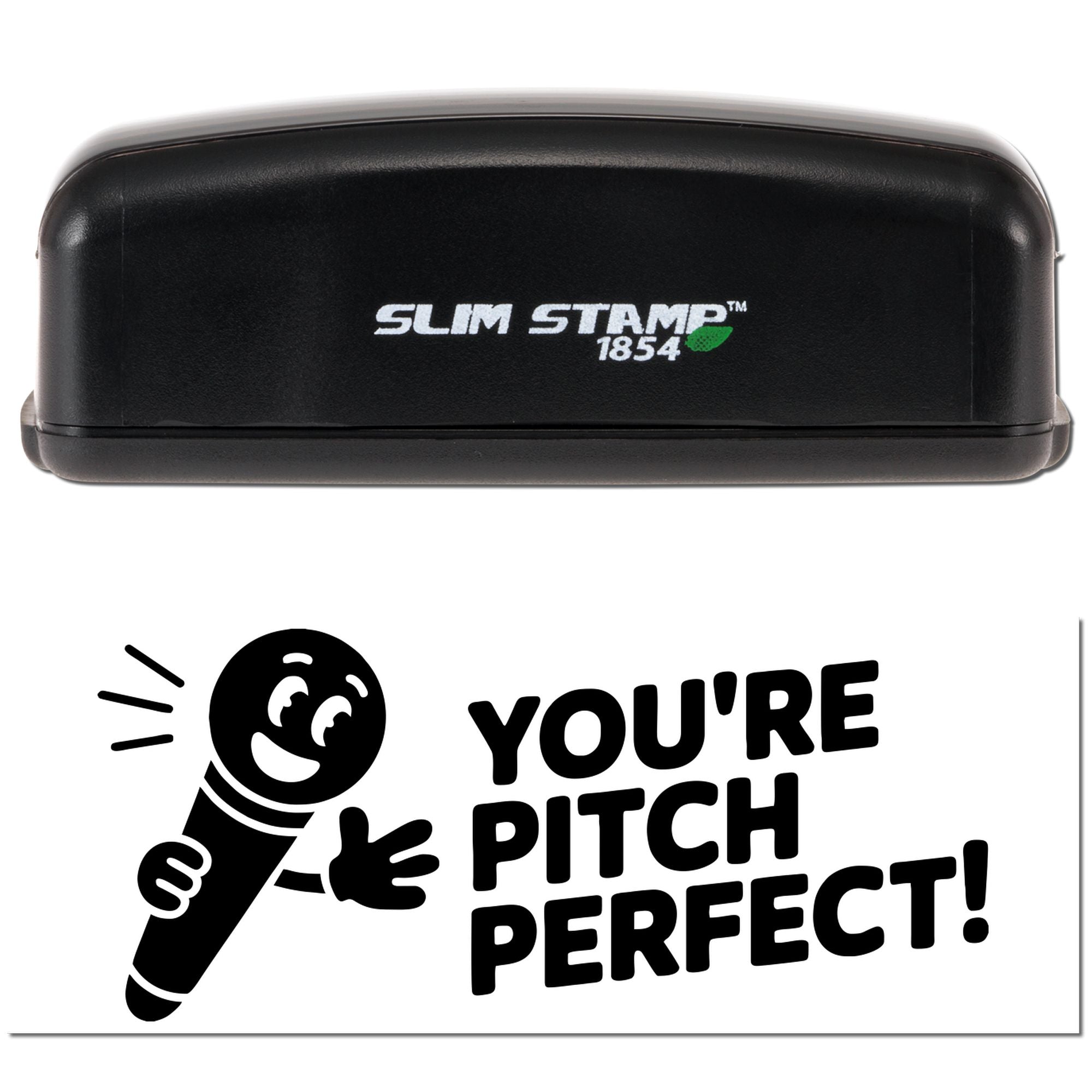 Slim Stamp 1854 custom rubber stamp with Youre Pitch Perfect! microphone design for music, karaoke, and performance branding.