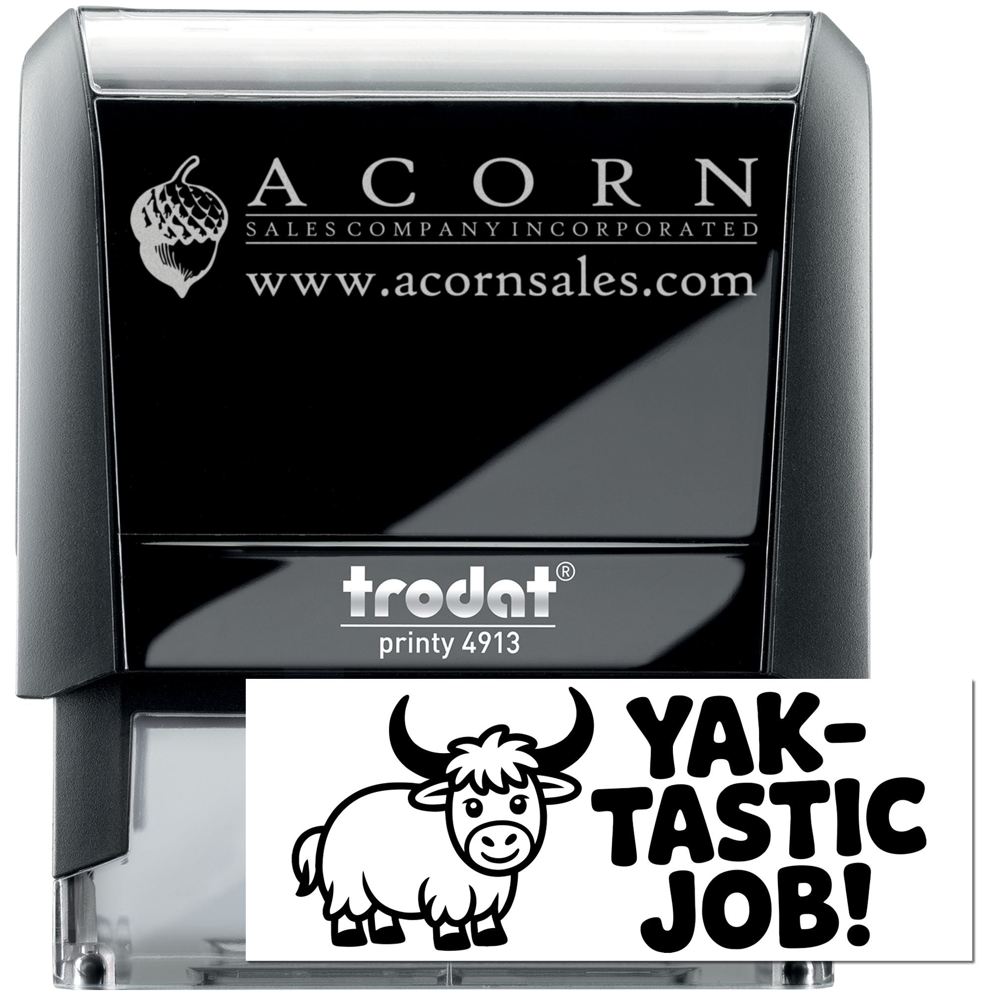 Trodat Printy 4913 self-inking rubber stamp with custom Acorn Sales logo and Yak-Tastic Job design