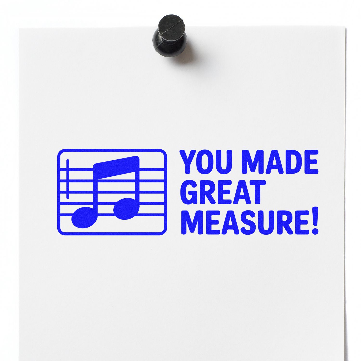 Custom rubber stamp with music note design and You Made Great Measure! message for music teachers and student awards