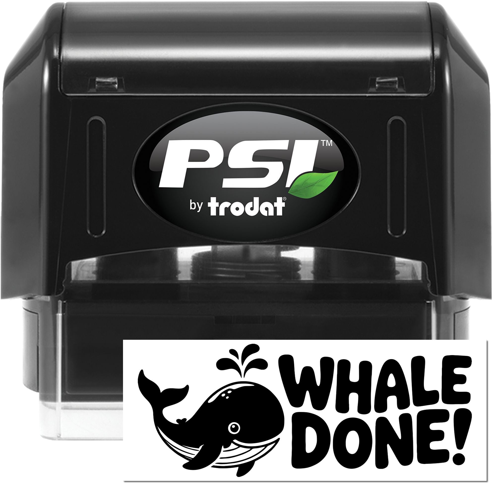 PSI by Trodat self-inking rubber stamp featuring a Whale Done! whale design for fun reward and classroom stamping.