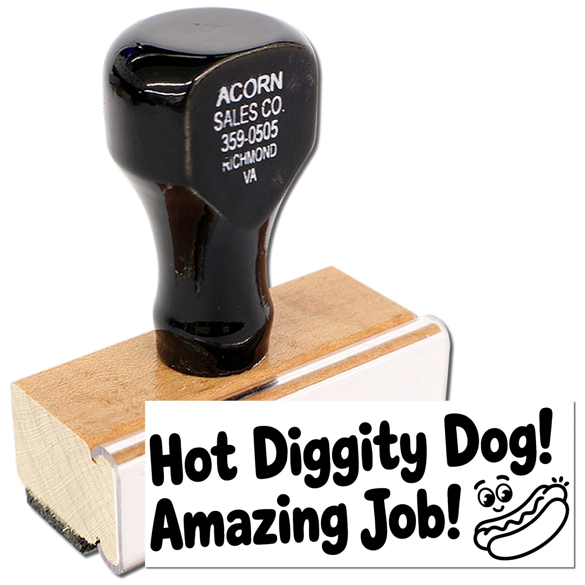Custom rubber stamp reading Hot Diggity Dog! Amazing Job! for fun employee recognition and praise messages.