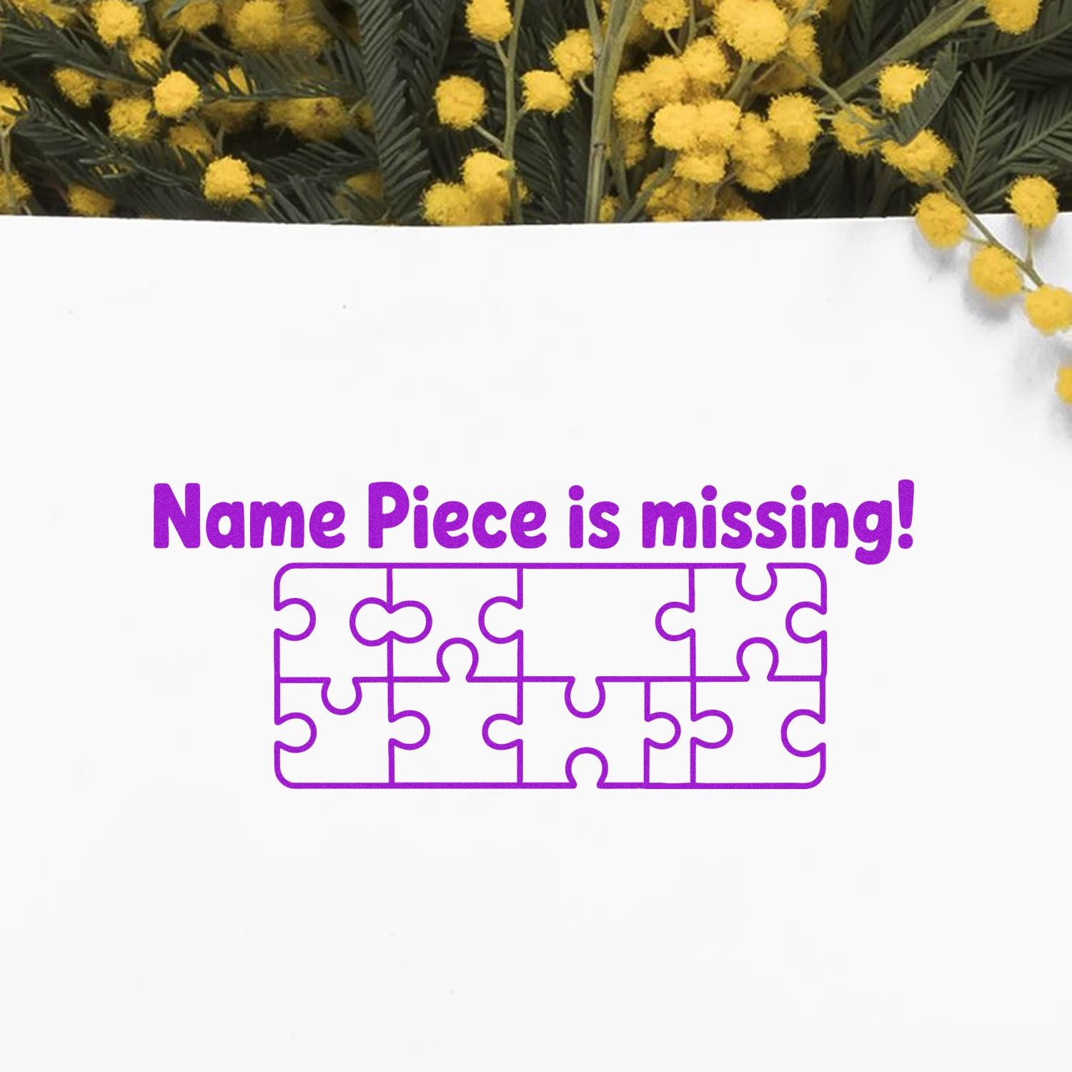 Personalized rubber stamp design with Name Piece is missing! text and puzzle graphic for lost-name notifications.