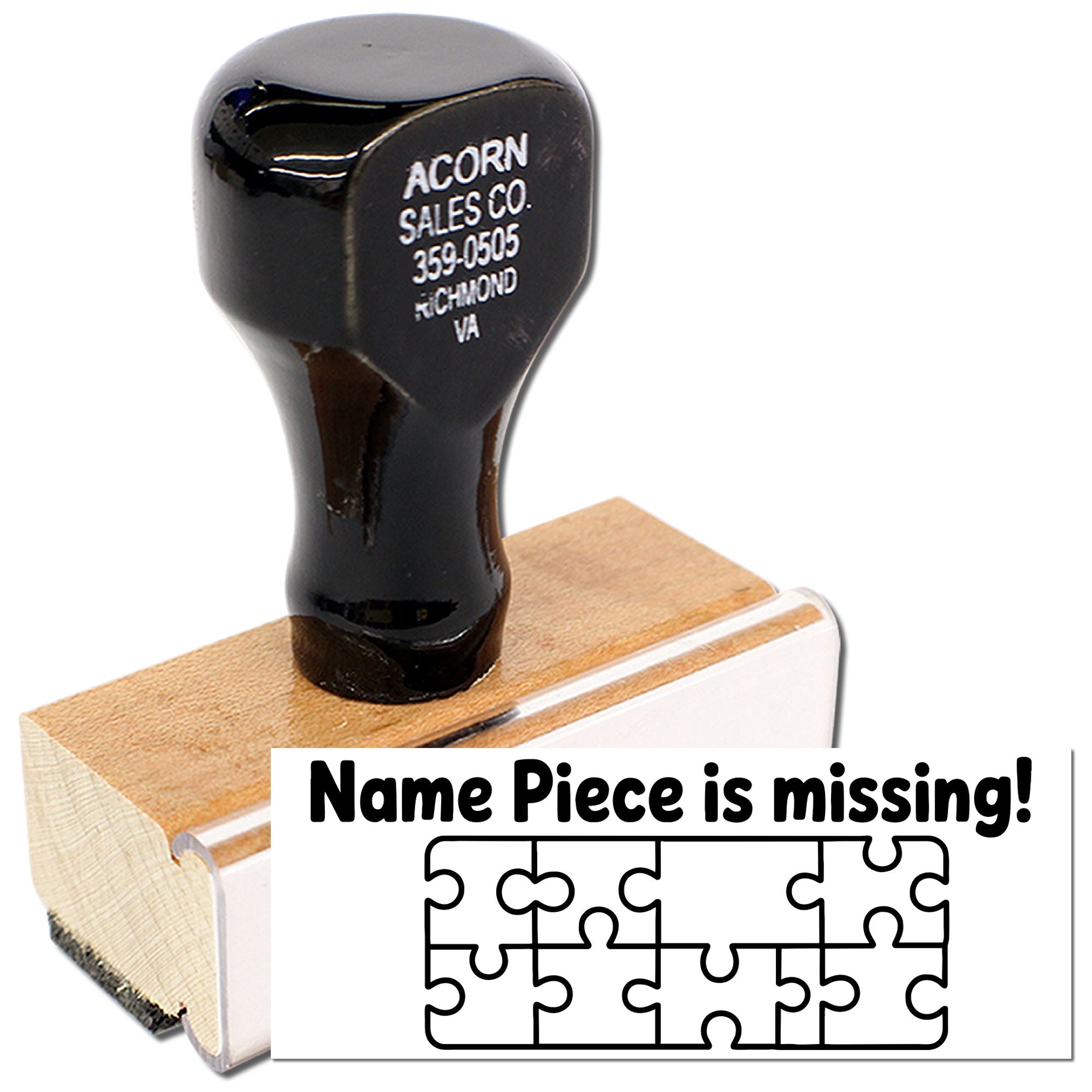 Custom rubber stamp reading Name Piece is missing! for puzzle piece and label replacement notices.
