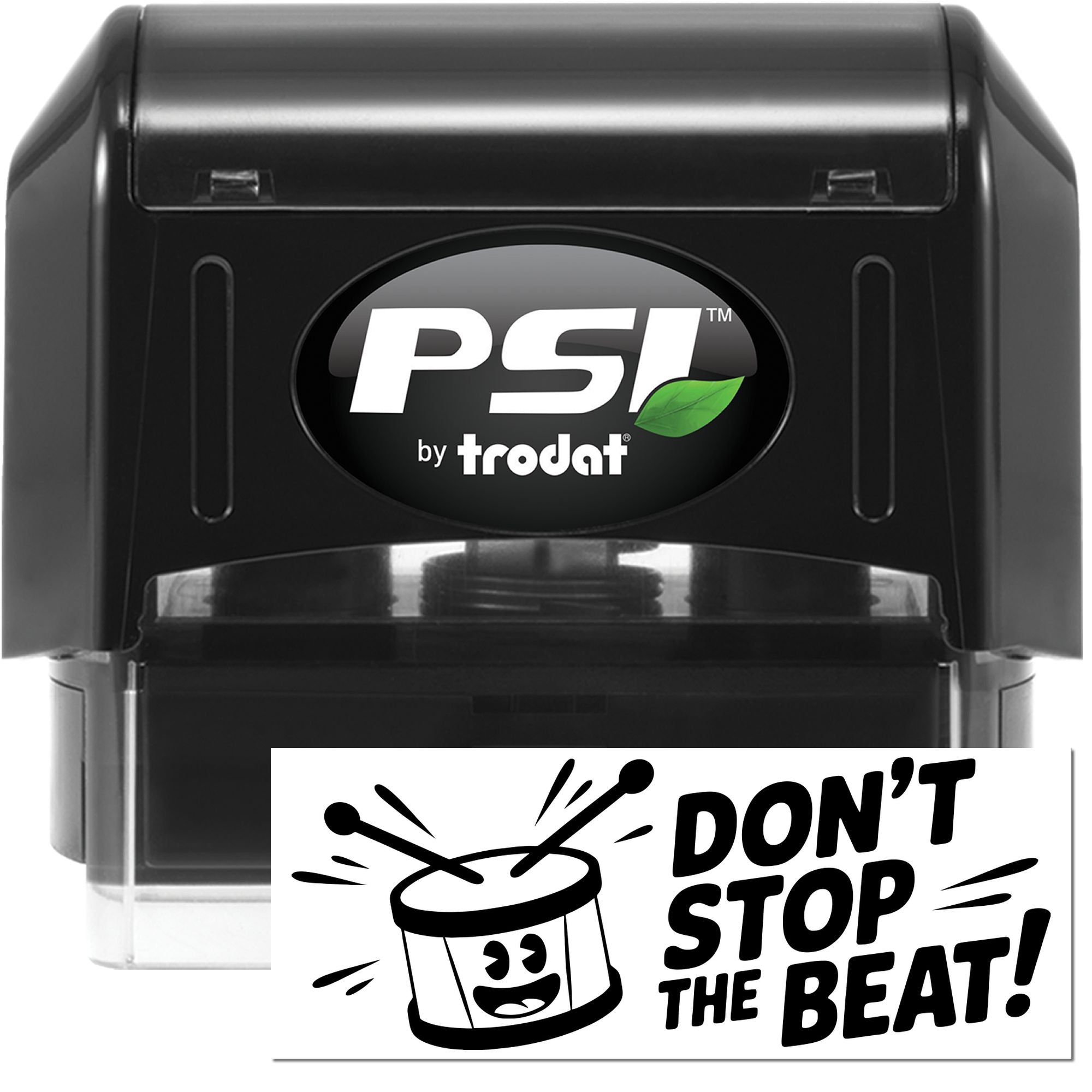 PSI by Trodat self-inking rubber stamp with Dont Stop the Beat! drum design for music-themed crafting.