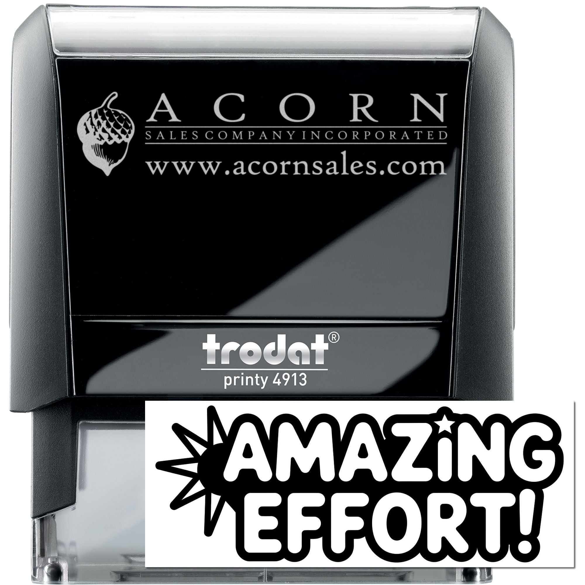 Custom self-inking rubber stamp, Trodat Printy 4913, with Acorn Sales logo and Amazing Effort! imprint.