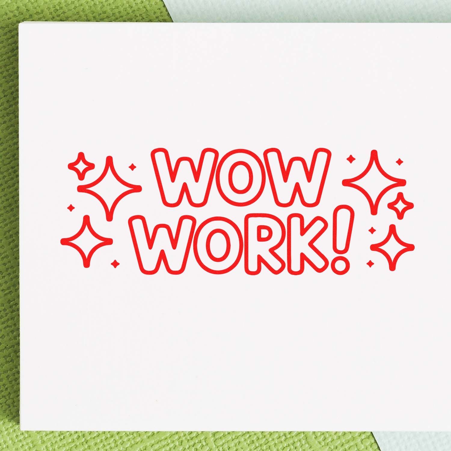 Wow Work! red rubber stamp design with sparkles for praise, classroom rewards, or office recognition.