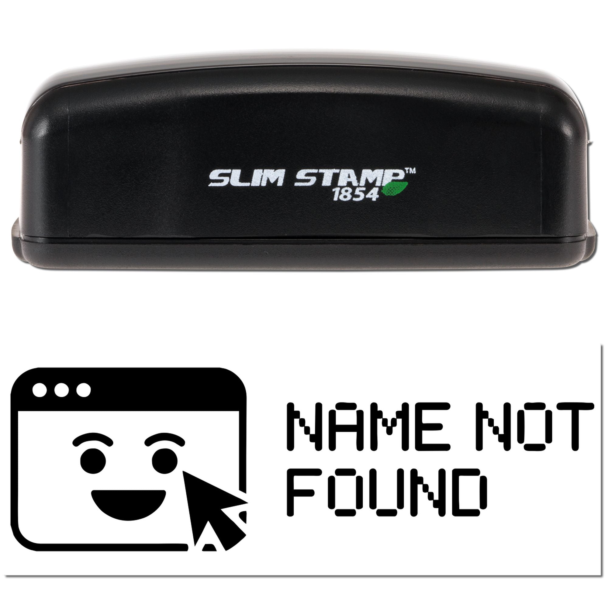 Slim Stamp 1854 self-inking rubber stamp showing custom Name Not Found design for office and branding use