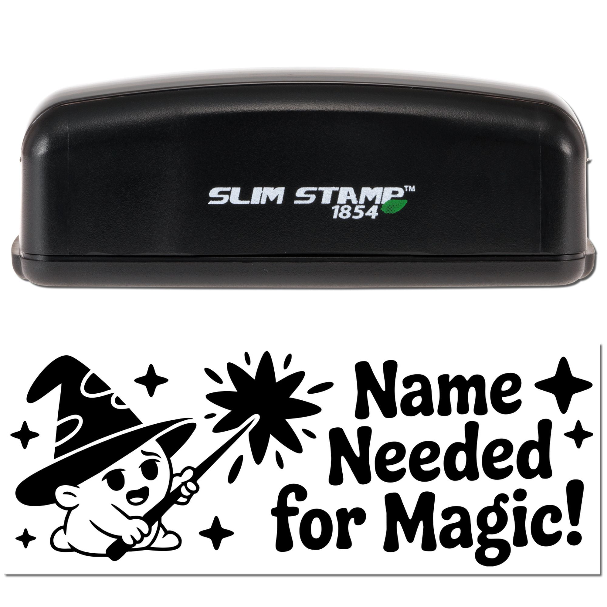 Slim Stamp 1854 self-inking rubber stamp with custom wizard Name Needed for Magic! design