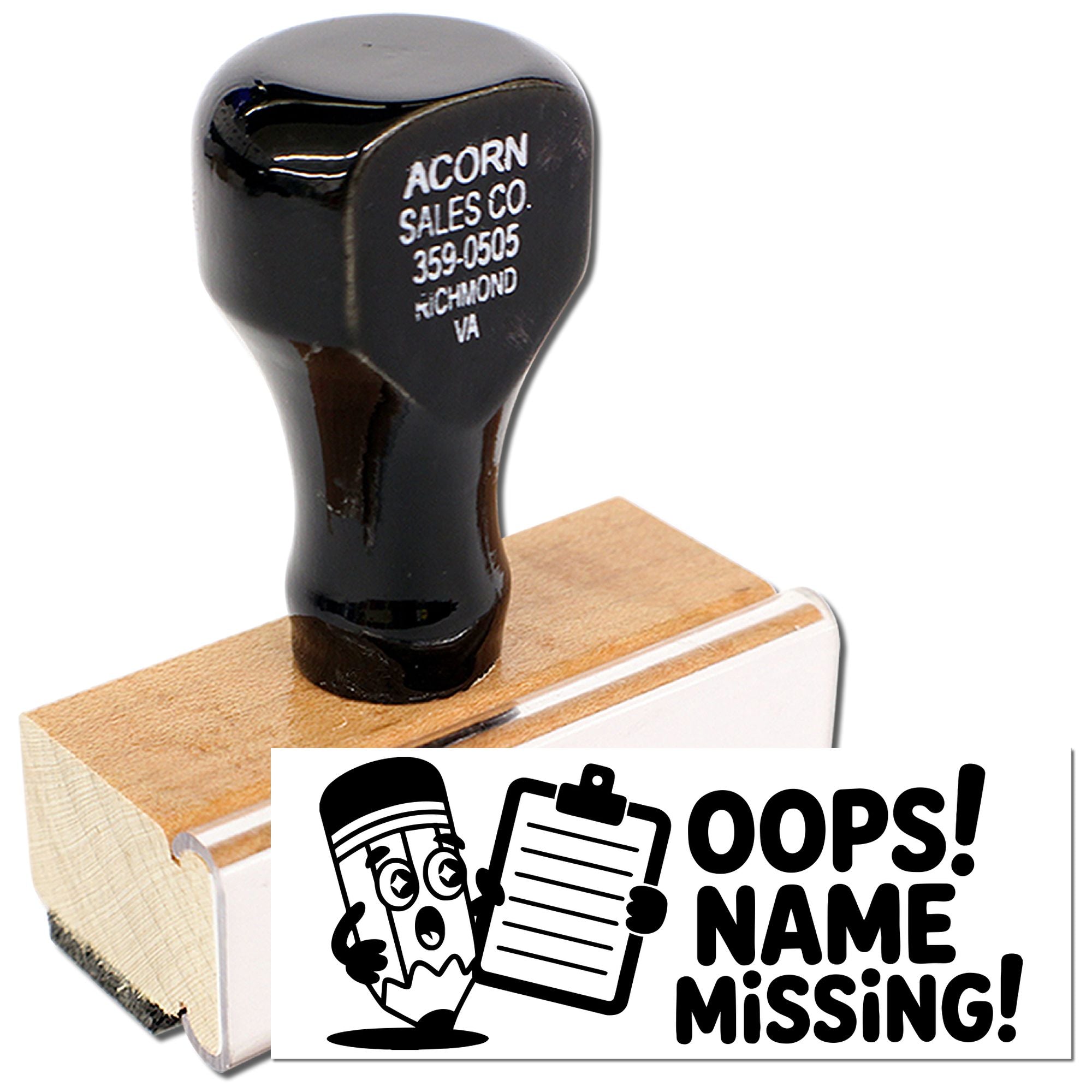 Oops! Name Missing! rubber stamp with wooden handle for office forms, labels, and checklist corrections