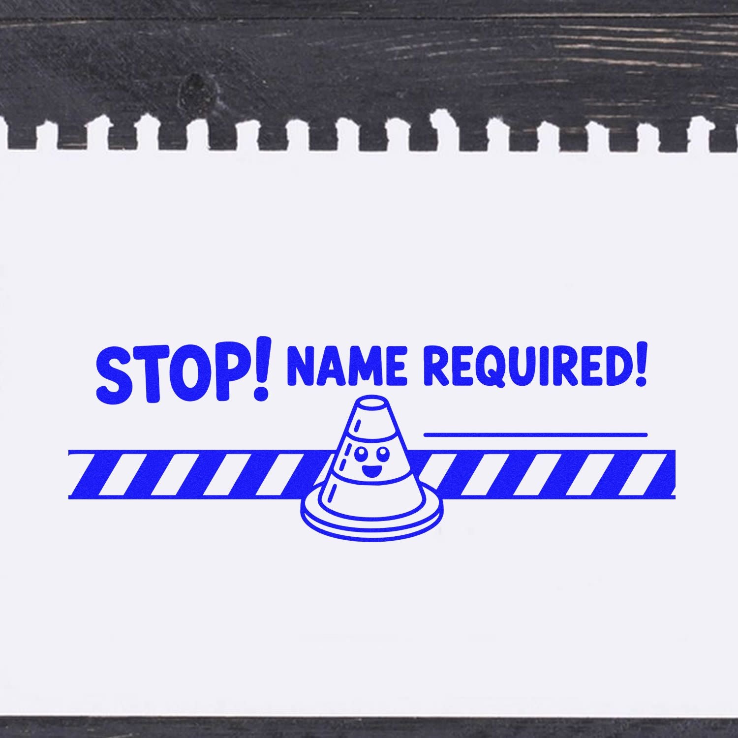 Blue rubber stamp design reading STOP! NAME REQUIRED! with traffic cone graphic for missing name approval on forms.