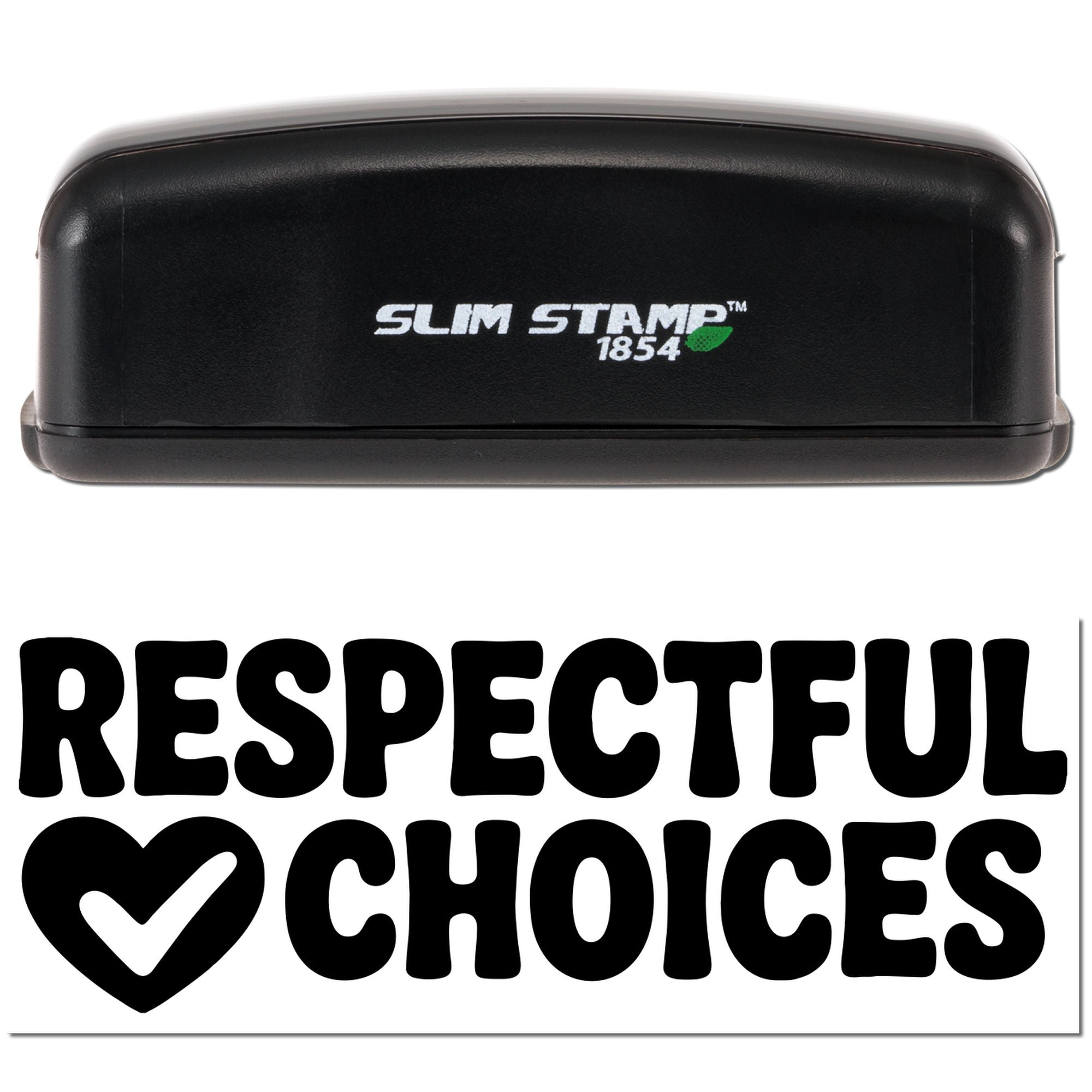 Slim Stamp 1854 self-inking rubber stamp with Respectful Choices and heart icon imprint