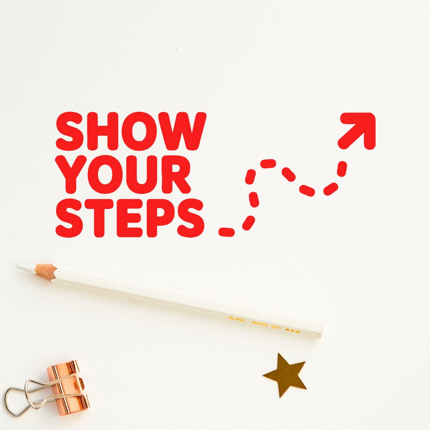 Show Your Steps rubber stamp design with red arrow path, pencil, and star for planners, journals, and note-taking.