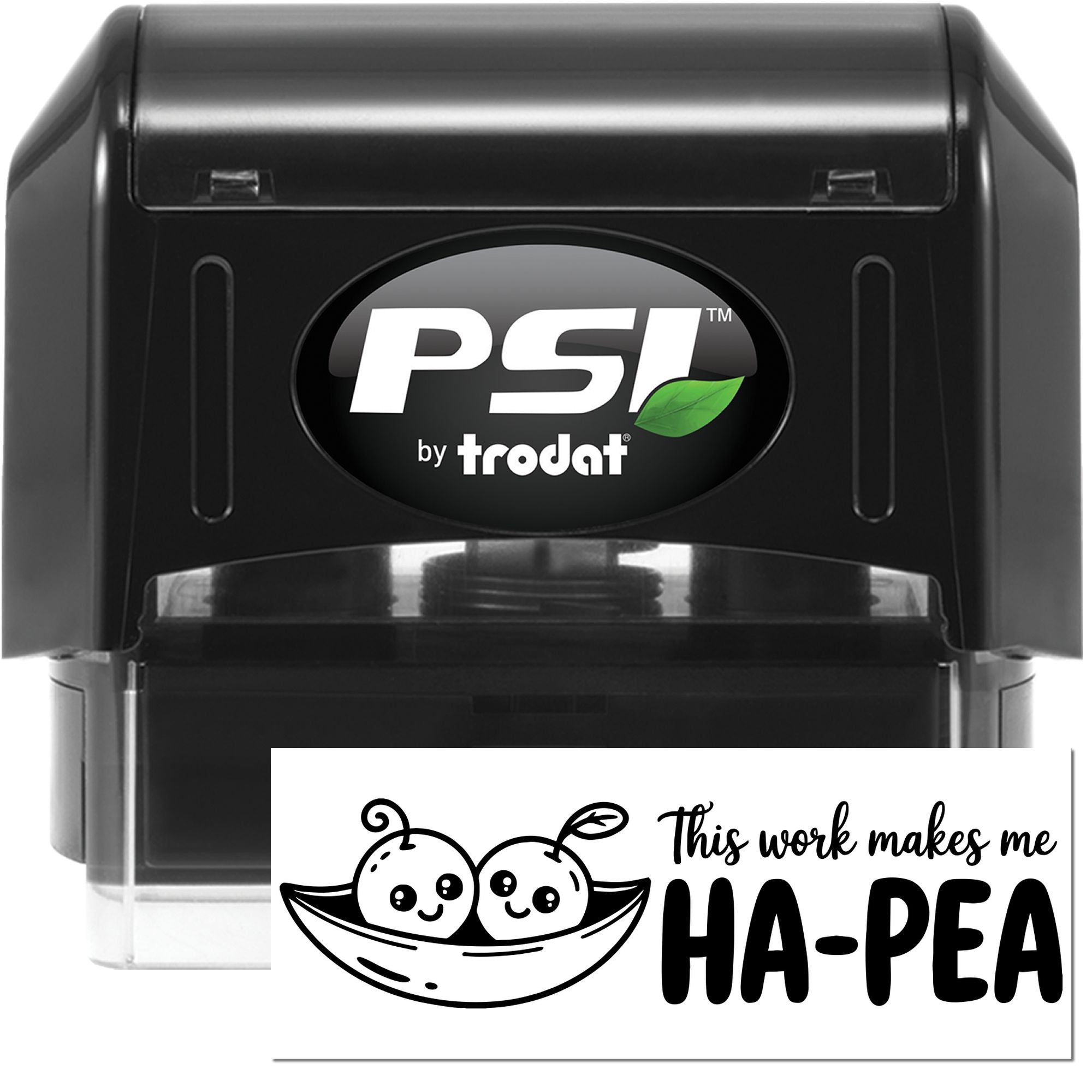 PSI by Trodat self-inking rubber stamp with custom pea pod design and This work makes me HA-PEA text for office use.