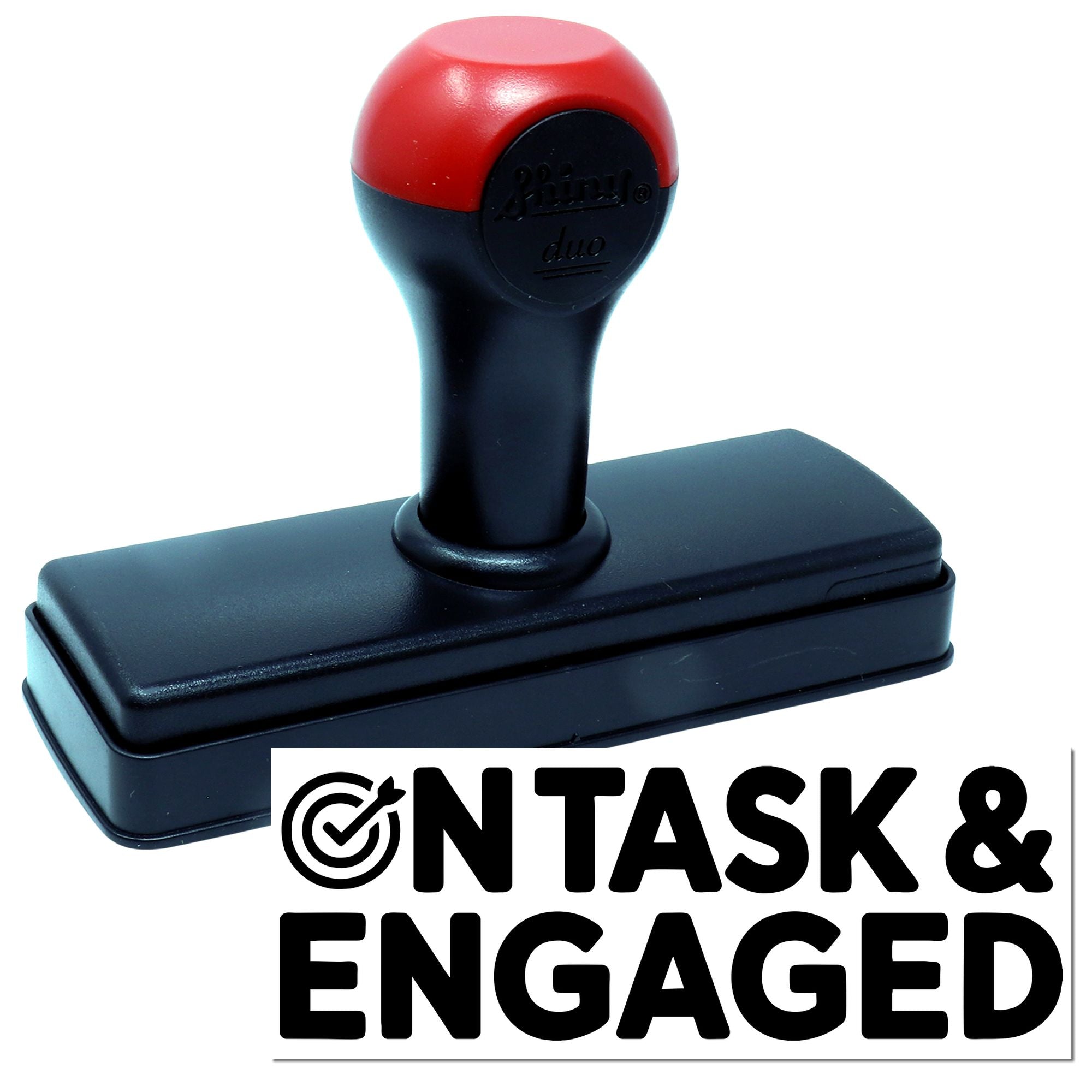 Custom self-inking rubber stamp reading On Task & Engaged for classroom behavior tracking and motivation.