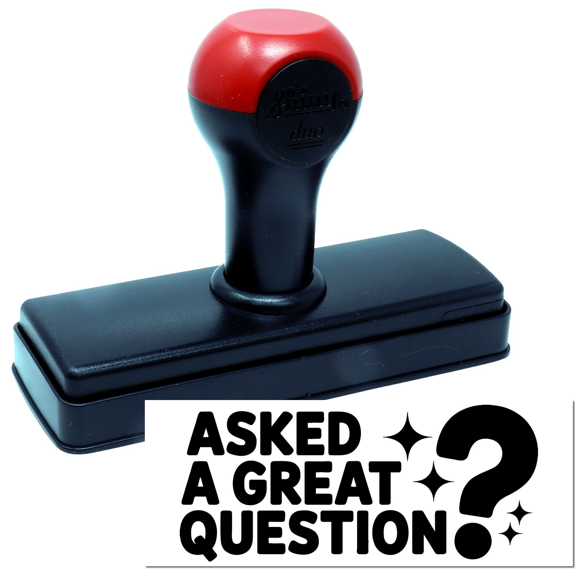 Self-inking rubber stamp featuring Asked a Great Question? for classroom praise and teacher feedback.