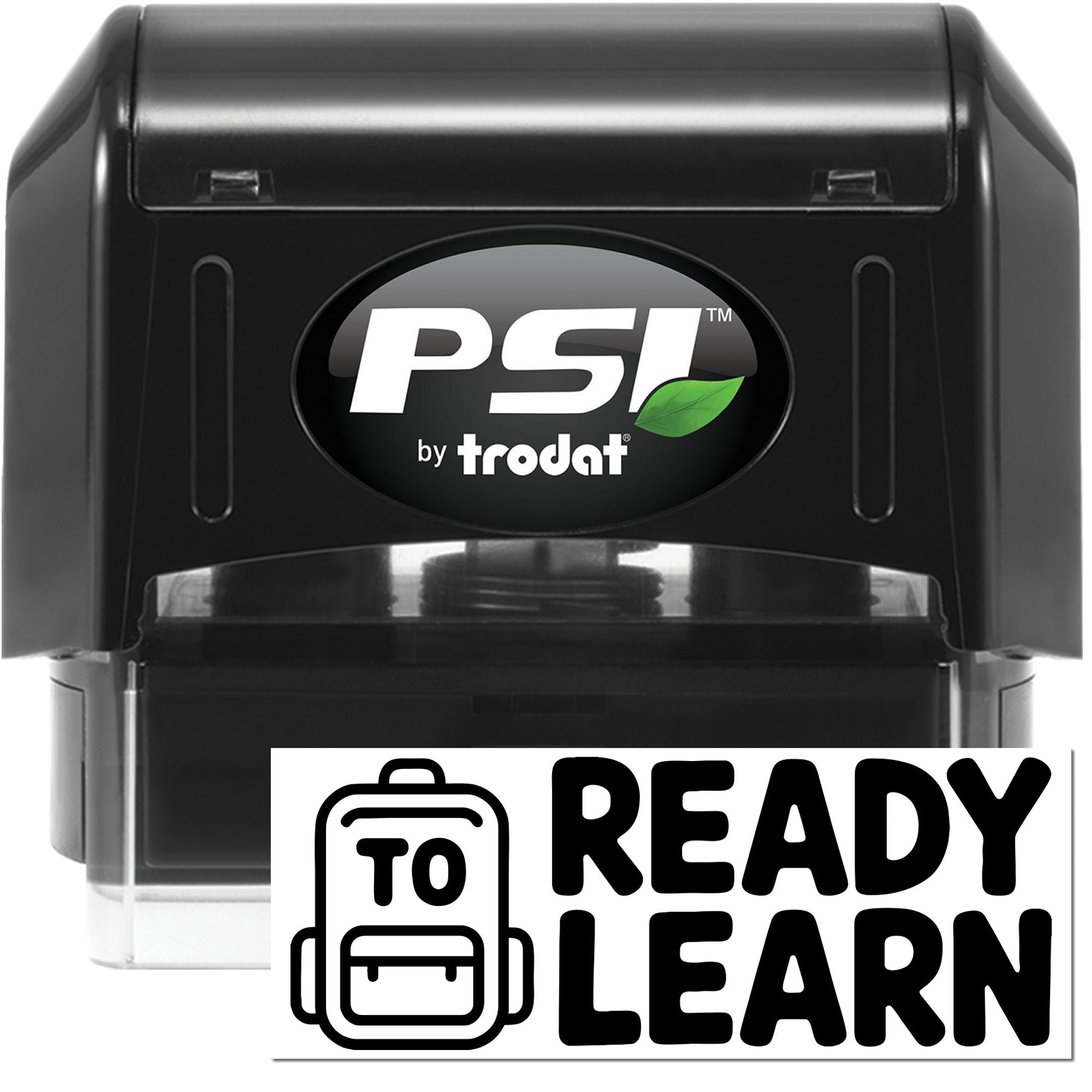PSI by Trodat self-inking rubber stamp with Ready to Learn school message for classroom organization