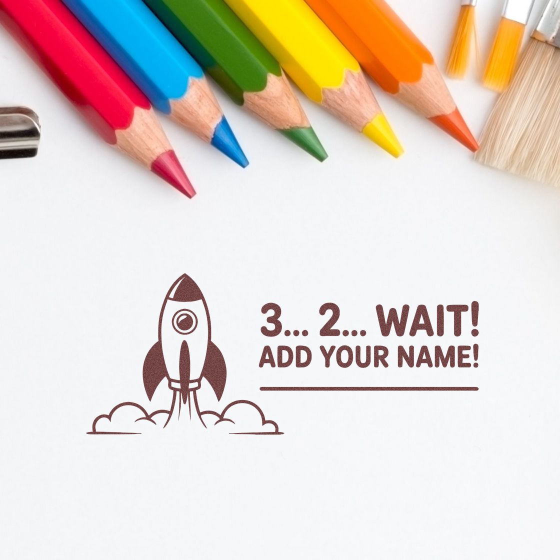 Personalized rubber stamp design with rocket graphic and 3...2...WAIT! ADD YOUR NAME! for custom branding.