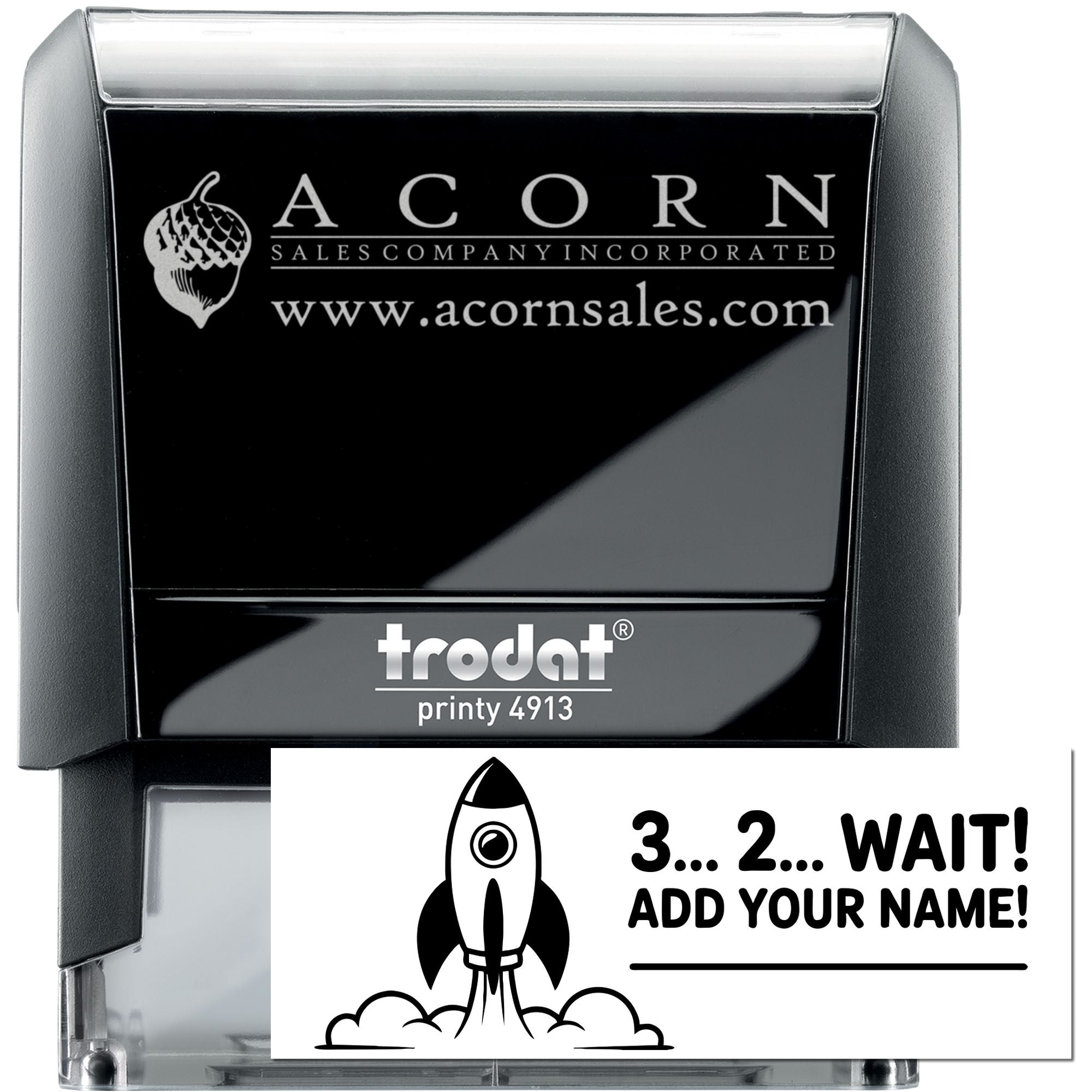 Custom self-inking rubber stamp with Acorn Sales Company logo and website, plus personalized rocket-themed name stamp design.