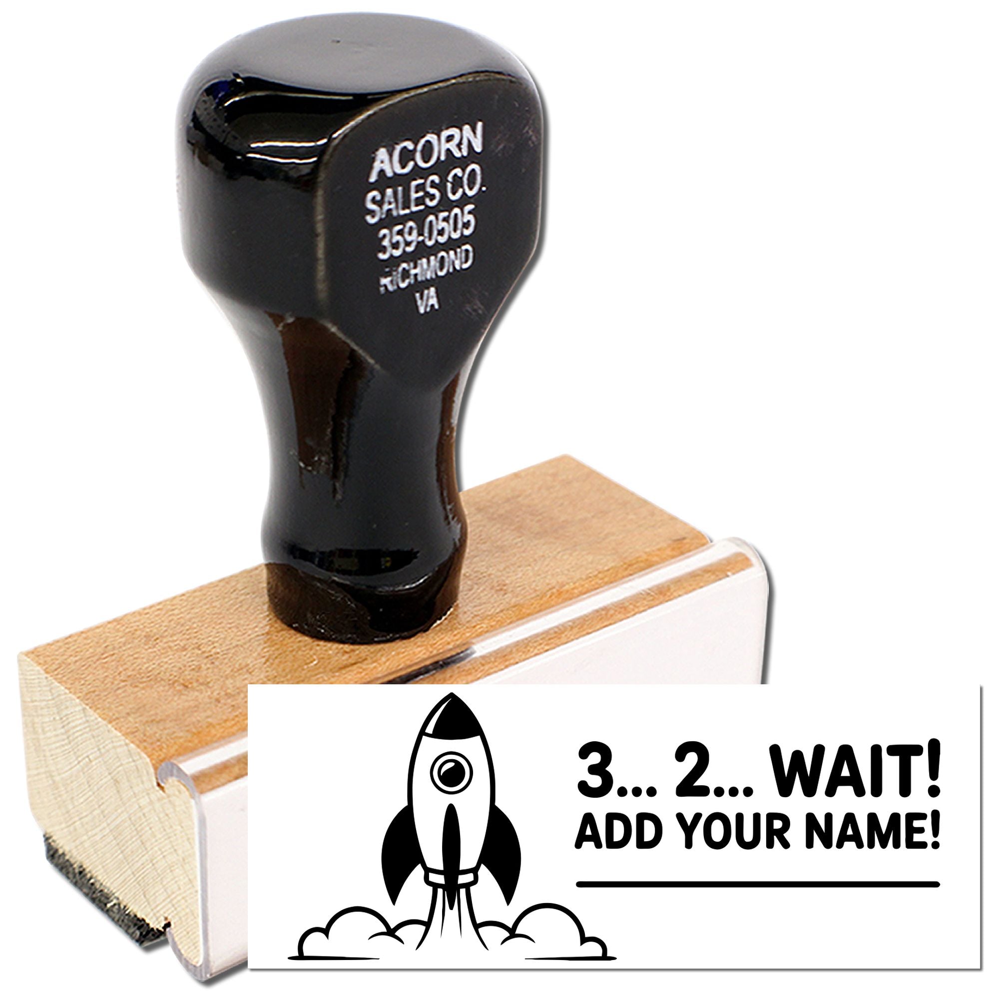 Custom rubber stamp with rocket design and add-your-name message for personalized branding, packaging, or craft projects.