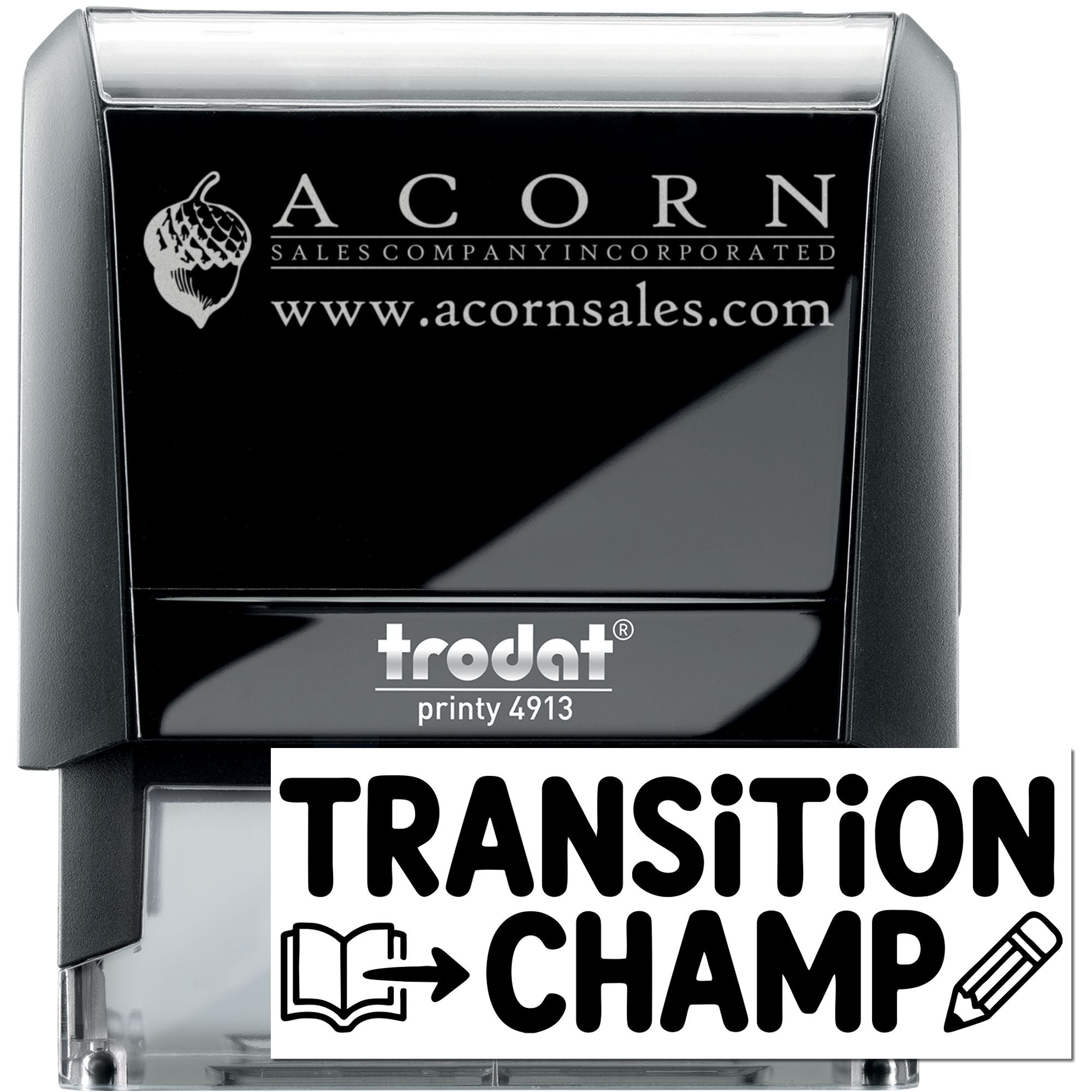 Trodat Printy 4913 custom rubber stamp with Acorn Sales Company logo, website, and Transition Champ imprint.