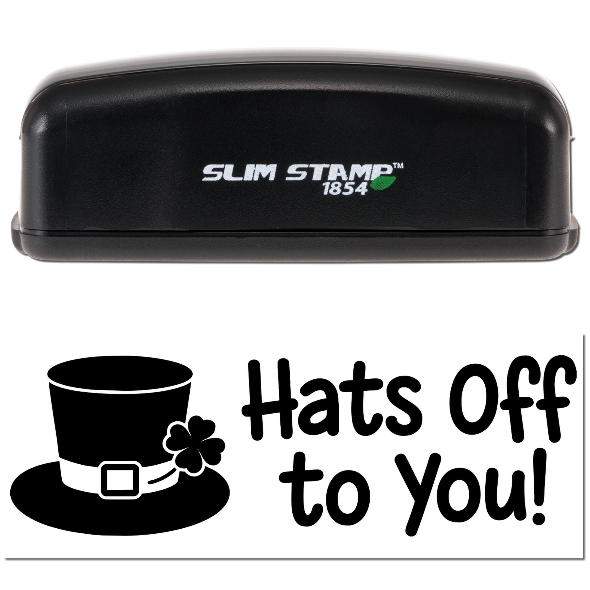 Slim Stamp 1854 self-inking rubber stamp with Hats off to You! top hat design for celebratory greeting cards and crafts.