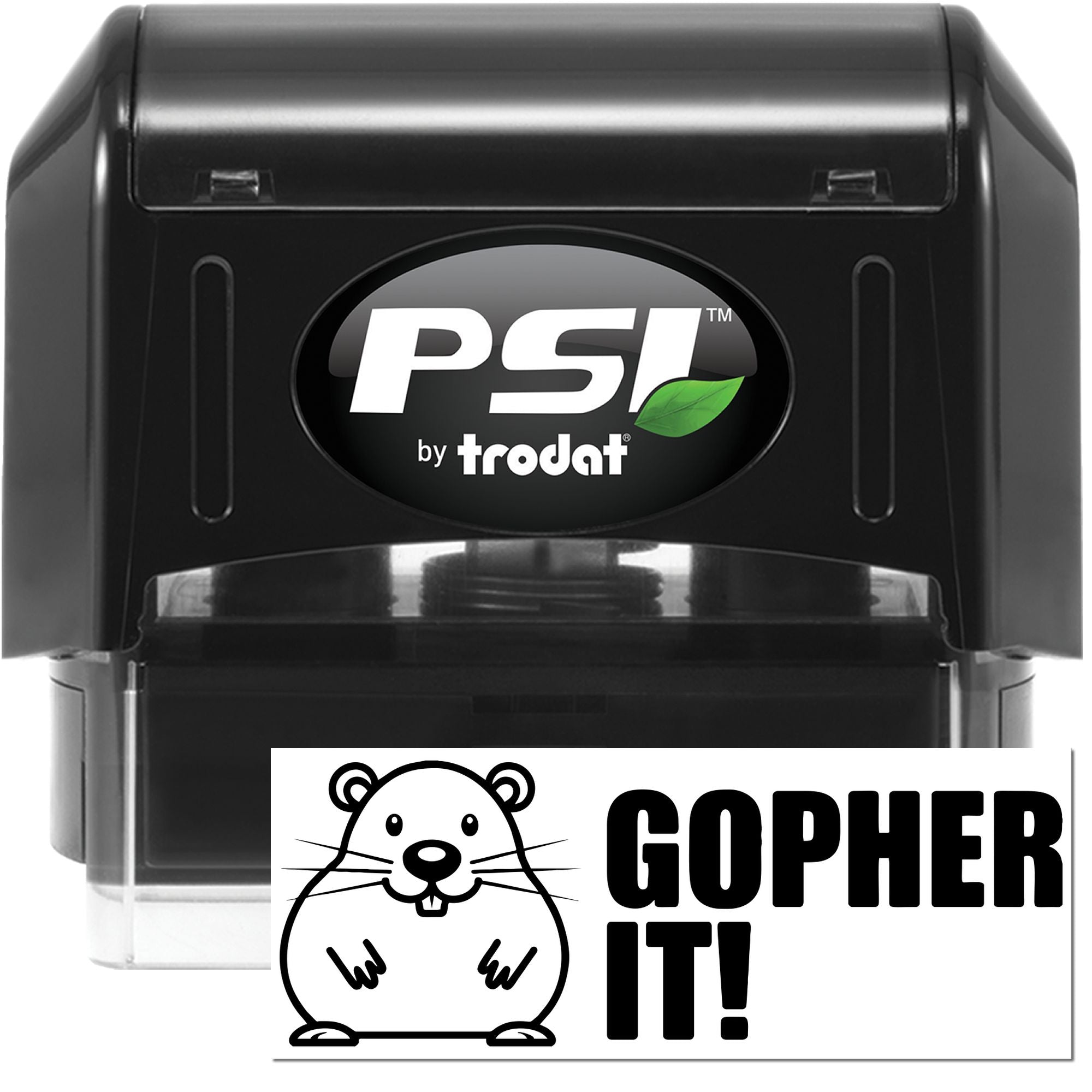 PSI by Trodat self-inking rubber stamp with gopher design and Gopher It! custom stamp impression