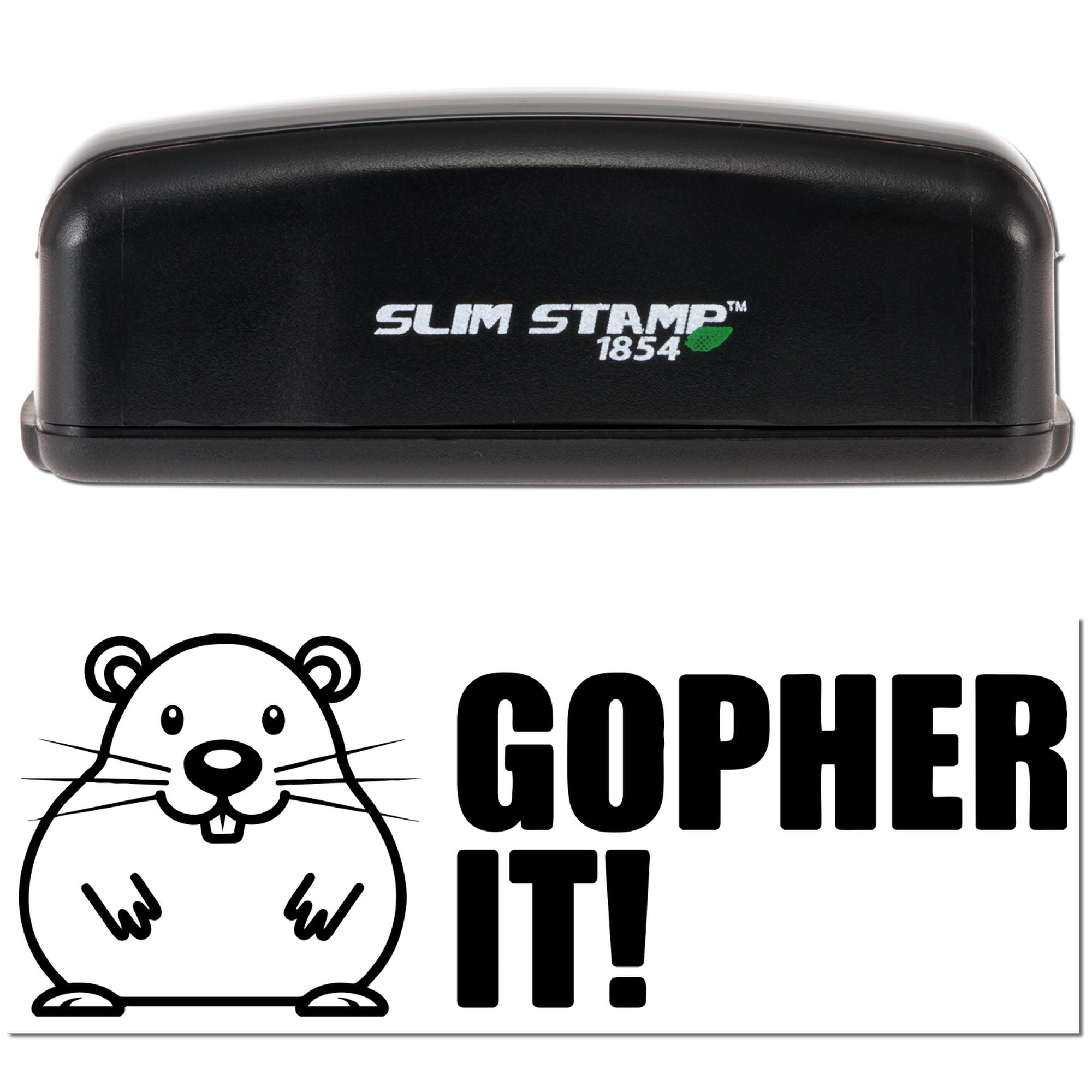 Slim Stamp 1854 custom rubber stamp with Gopher It! design featuring a cartoon gopher logo.