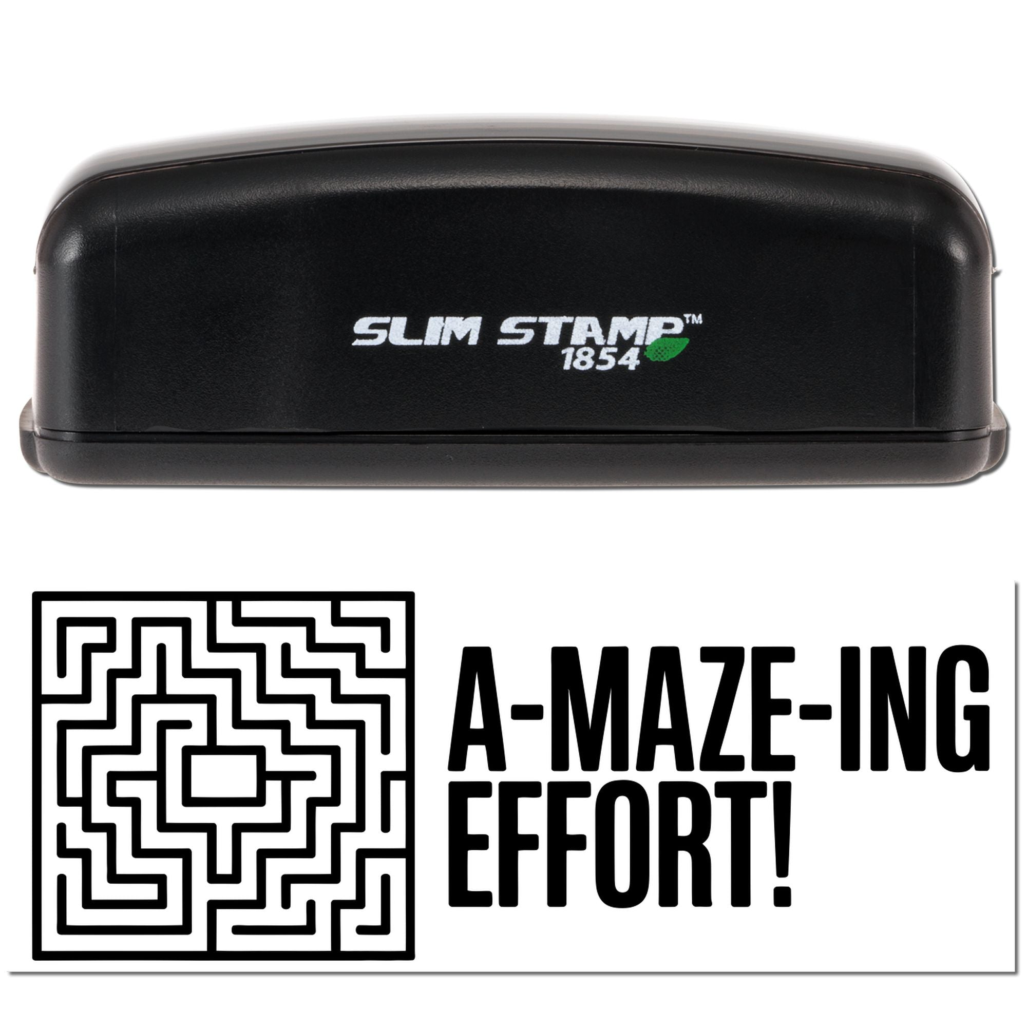 Slim Stamp 1854 self-inking rubber stamp with maze graphic and A-Maze-Ing Effort! classroom reward message.