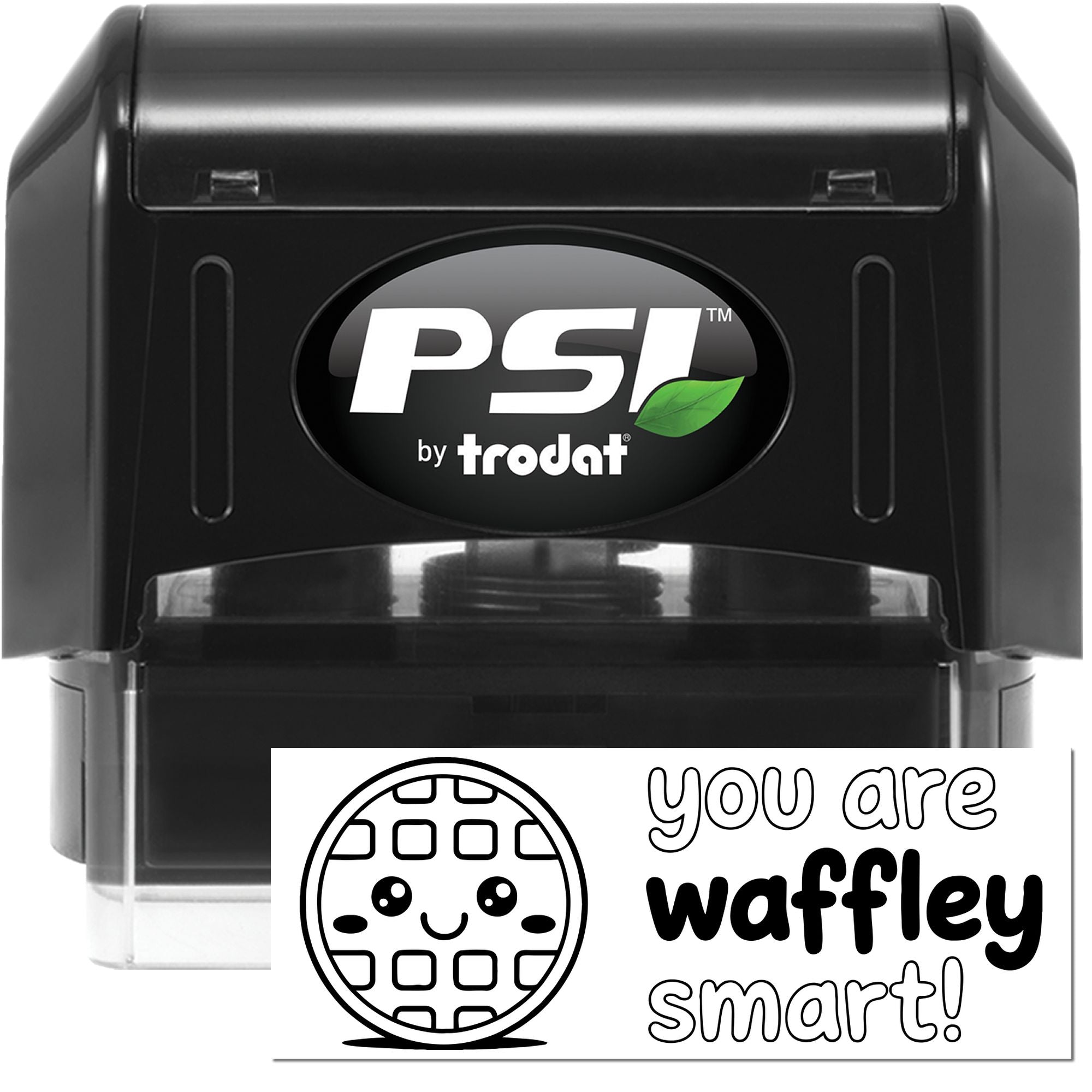 PSI by Trodat self-inking rubber stamp with custom you are waffley smart! waffle imprint preview.