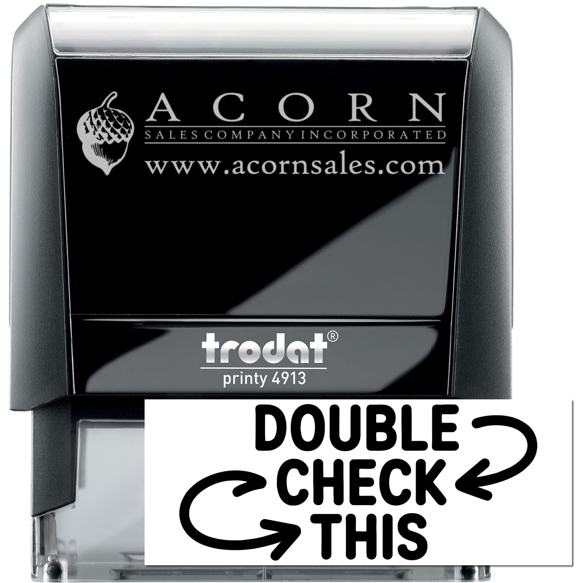 Custom Trodat Printy 4913 self-inking rubber stamp for Acorn Sales Company, with logo, website, and double check this message.