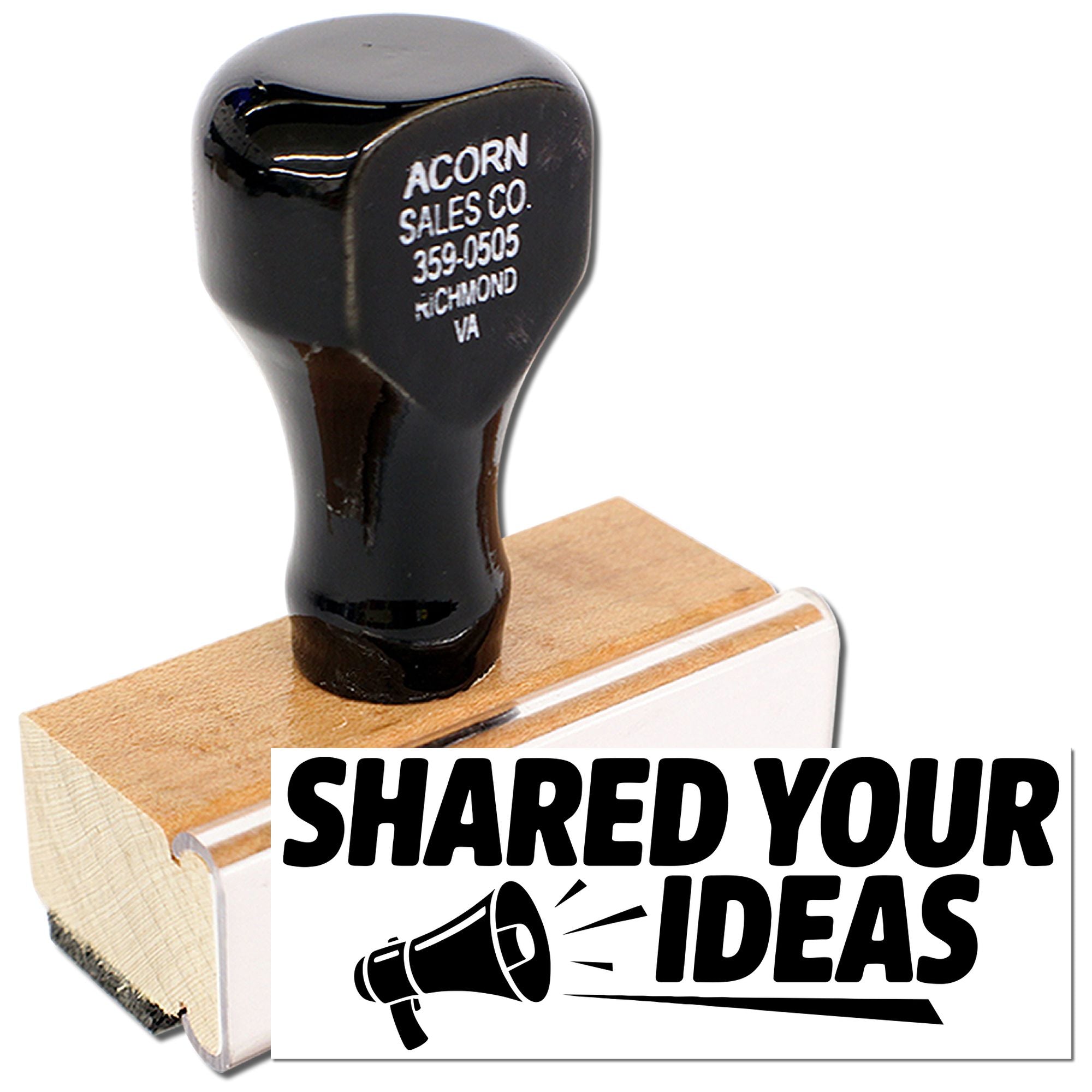 Custom rubber stamp for business branding with Shared Your Ideas imprint and megaphone design.