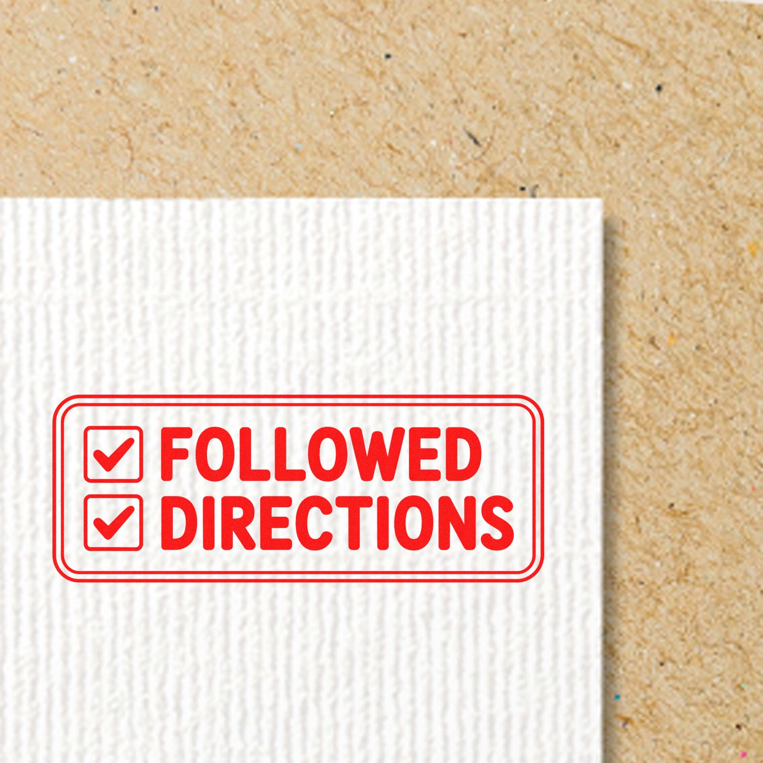 Red rubber stamp reading Followed Directions with checklist icons on textured white cardstock, ideal for approval and compliance marking