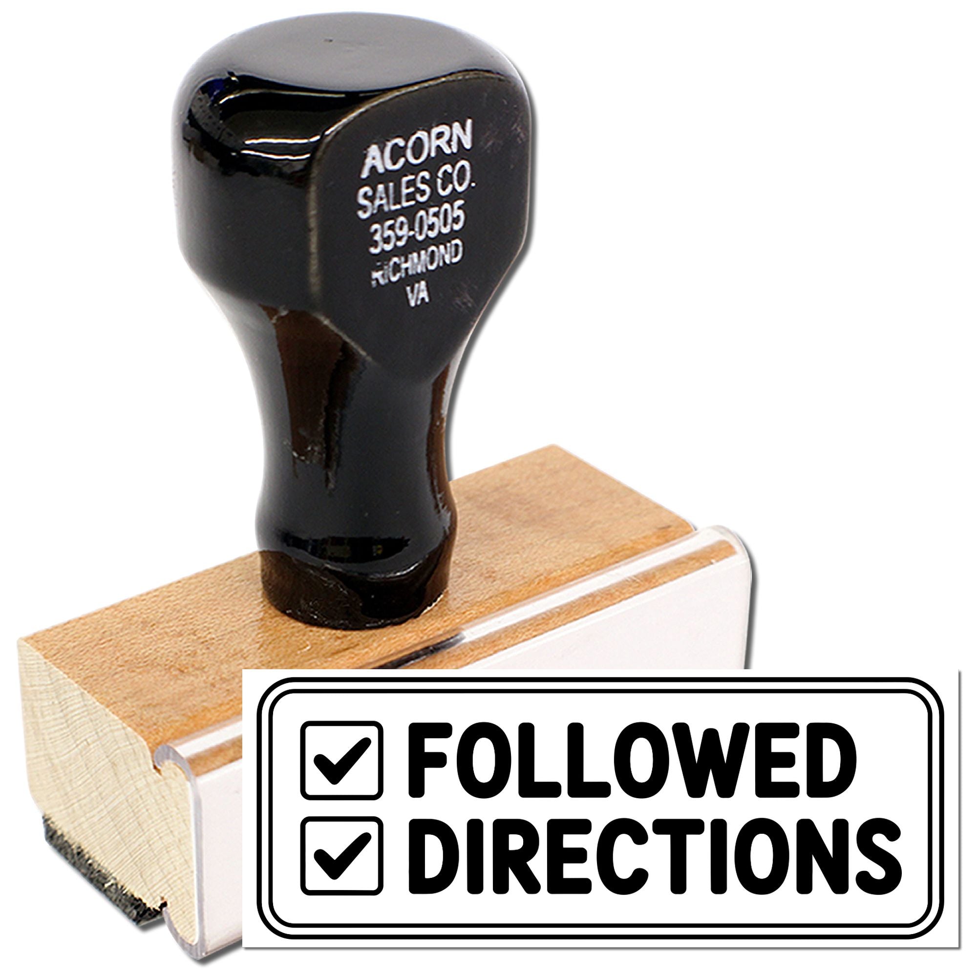 Custom rubber stamp with Followed Directions imprint, wooden handle, ideal for office, teacher, or approval use.