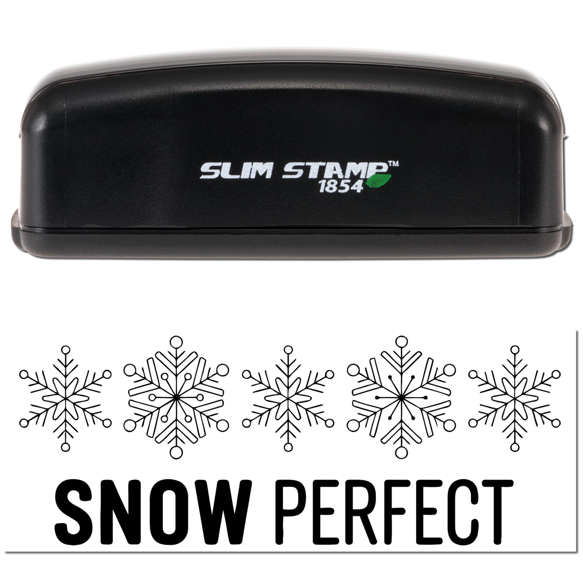 Slim Stamp 1854 custom rubber stamp with Snow Perfect text and snowflake design for holiday crafts.