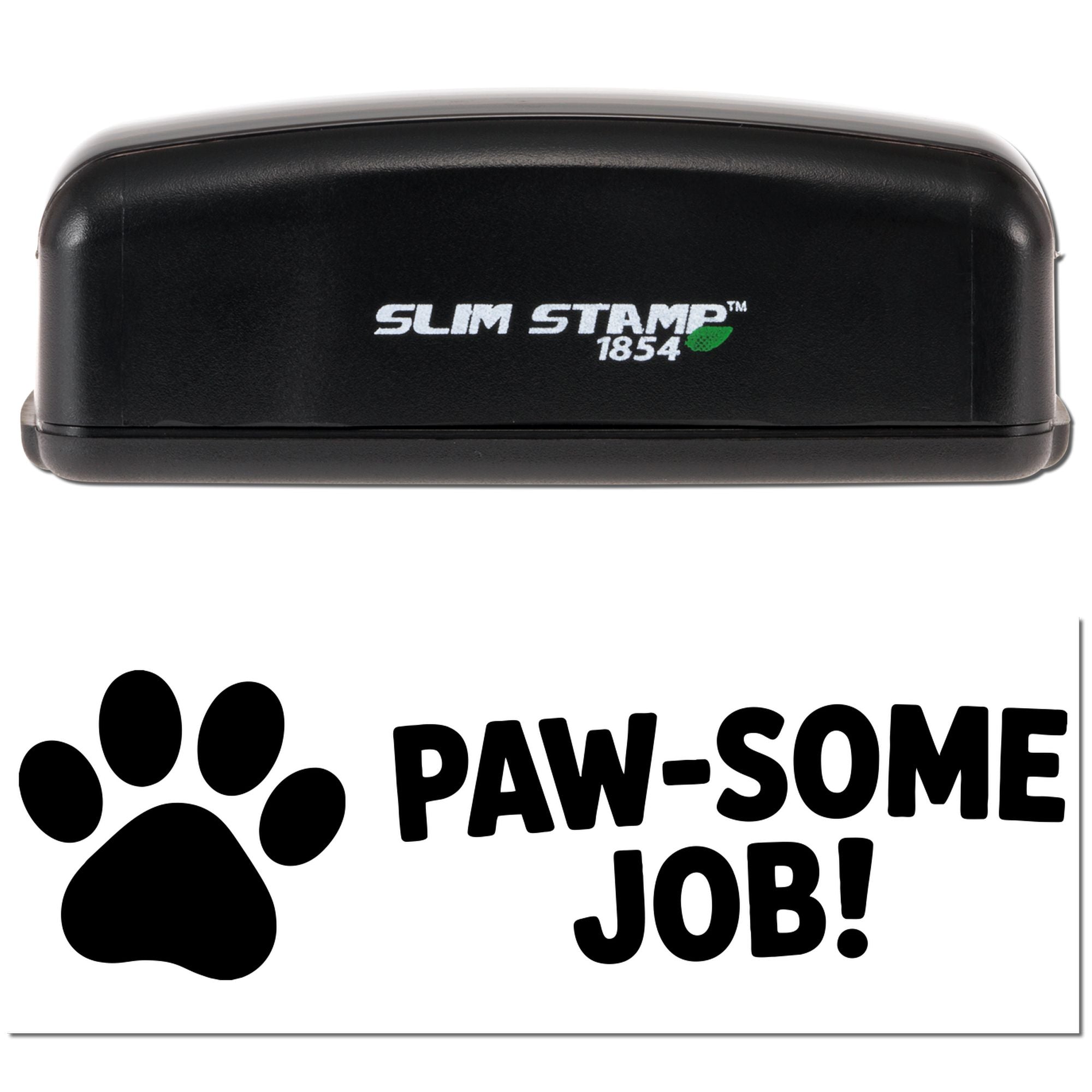 Slim Stamp 1854 rubber stamp showing paw print and Paw-some Job! message for pet-themed rewards.