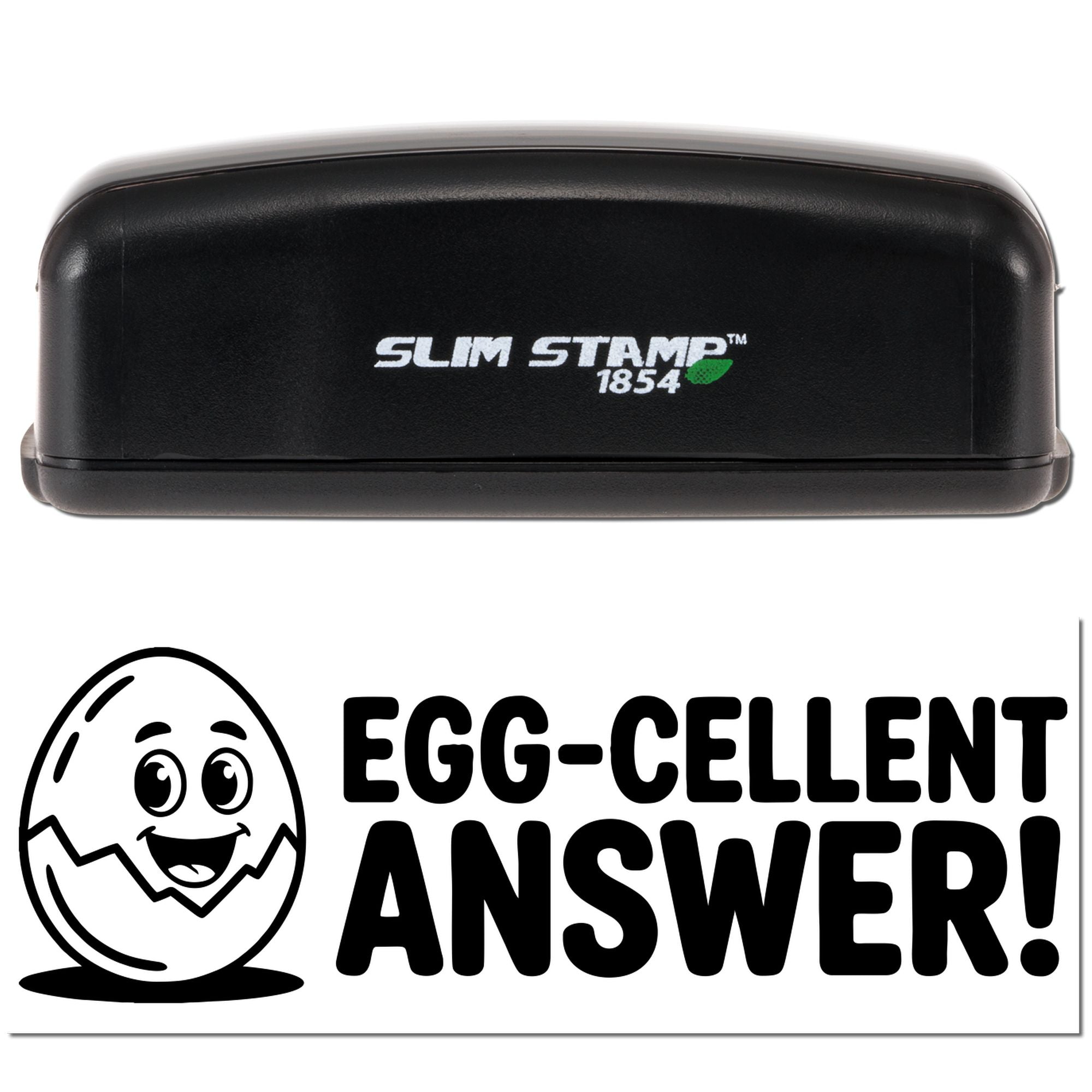 Slim Stamp 1854 self-inking rubber stamp with Egg-cellent Answer! egg design for classroom grading.
