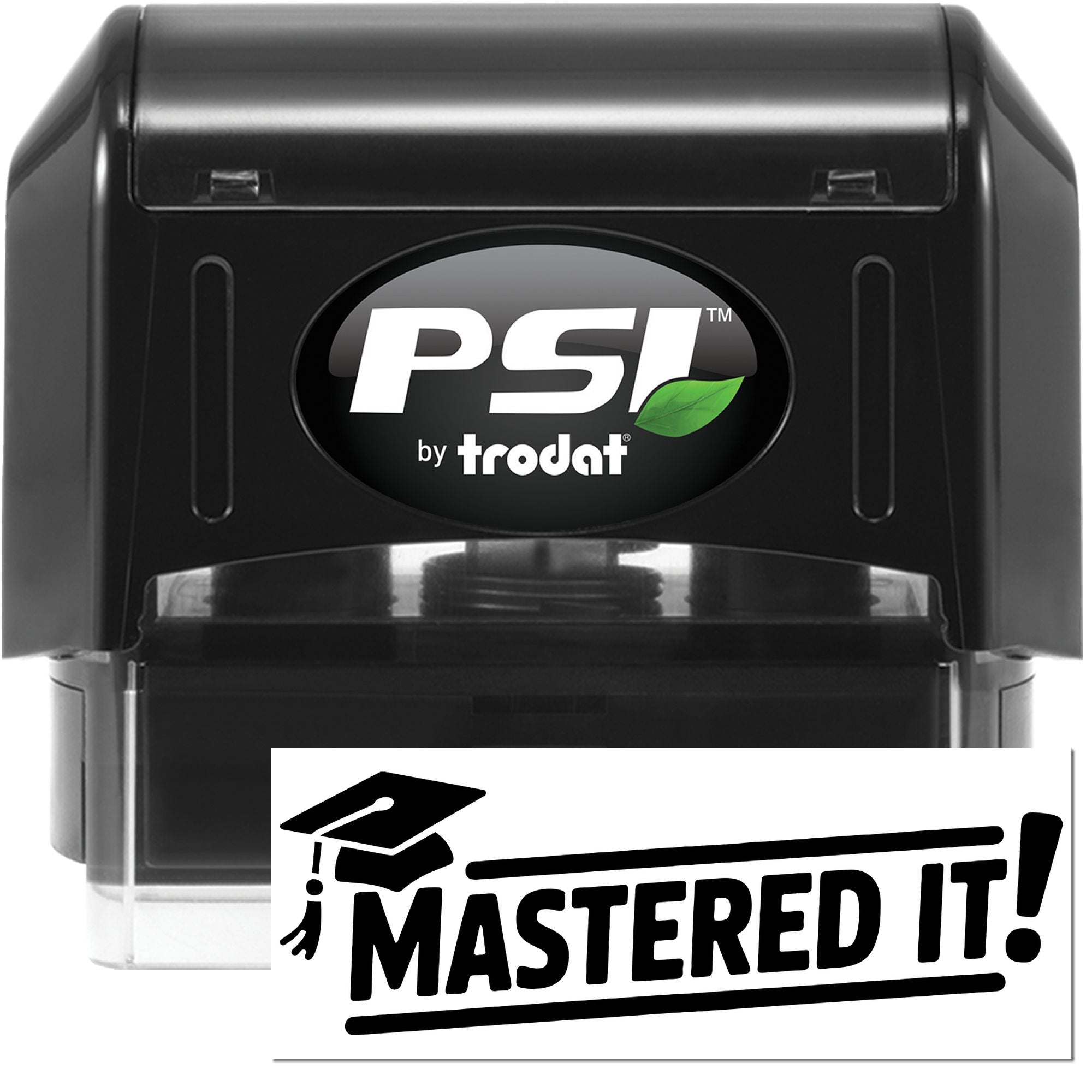 PSI by Trodat self-inking rubber stamp with Mastered It! impression for school or office use.