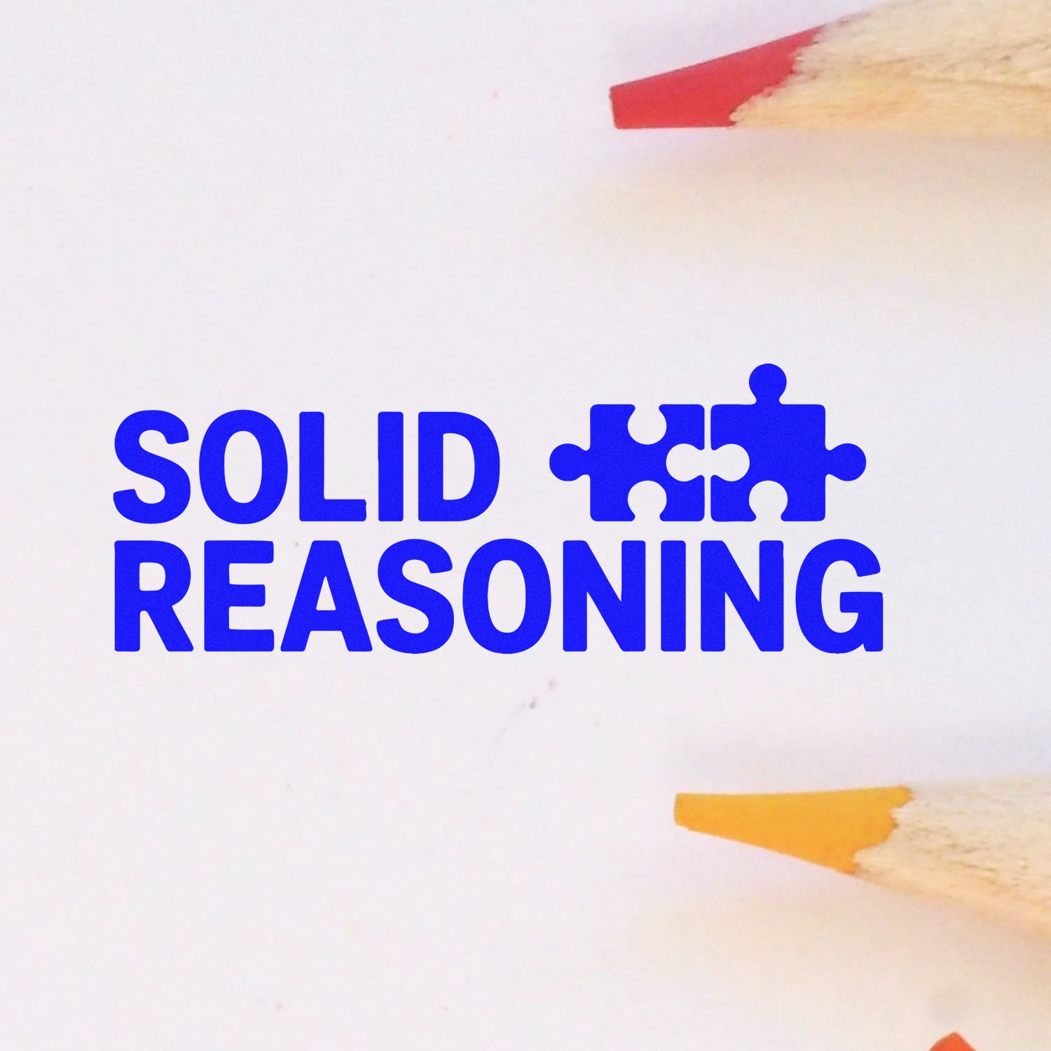 Solid Reasoning rubber stamp design with puzzle pieces for classroom feedback and grading.