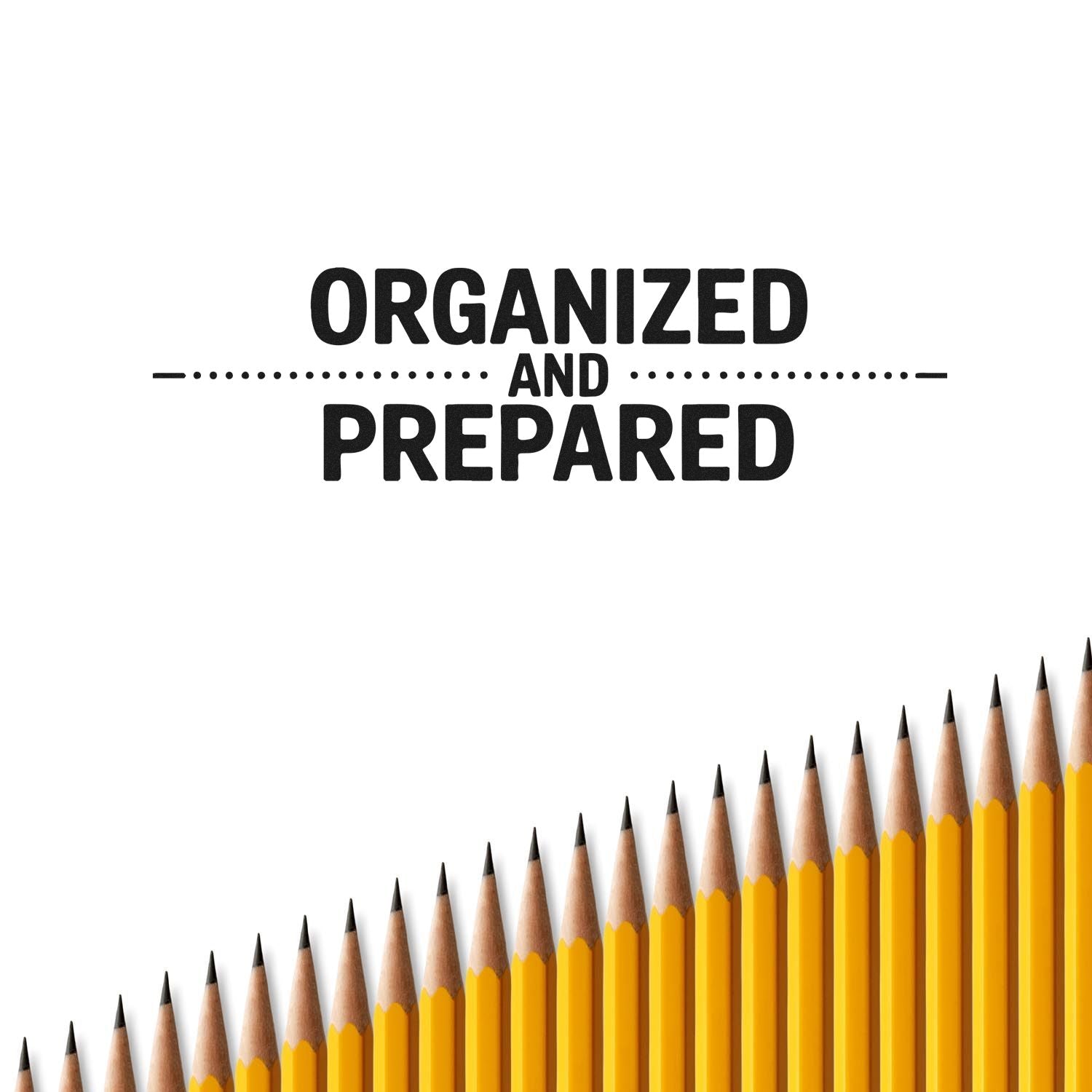 Organized and Prepared rubber stamp with pencil border for school, office, and planner organization.
