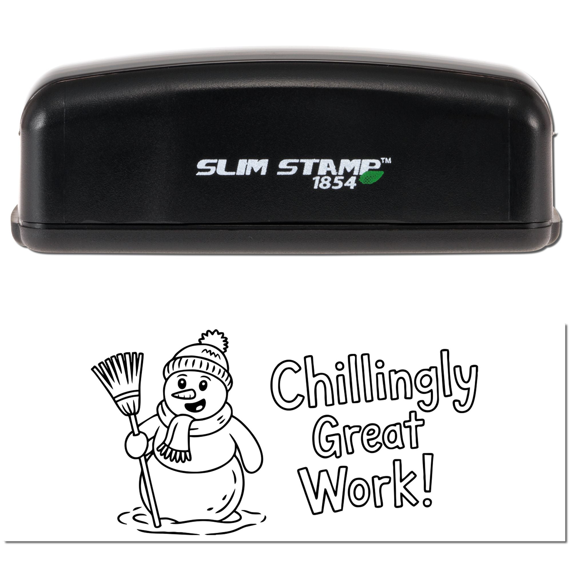Slim Stamp 1854 rubber stamp with snowman and Chillingly Great Work! design for winter-themed praise notes.