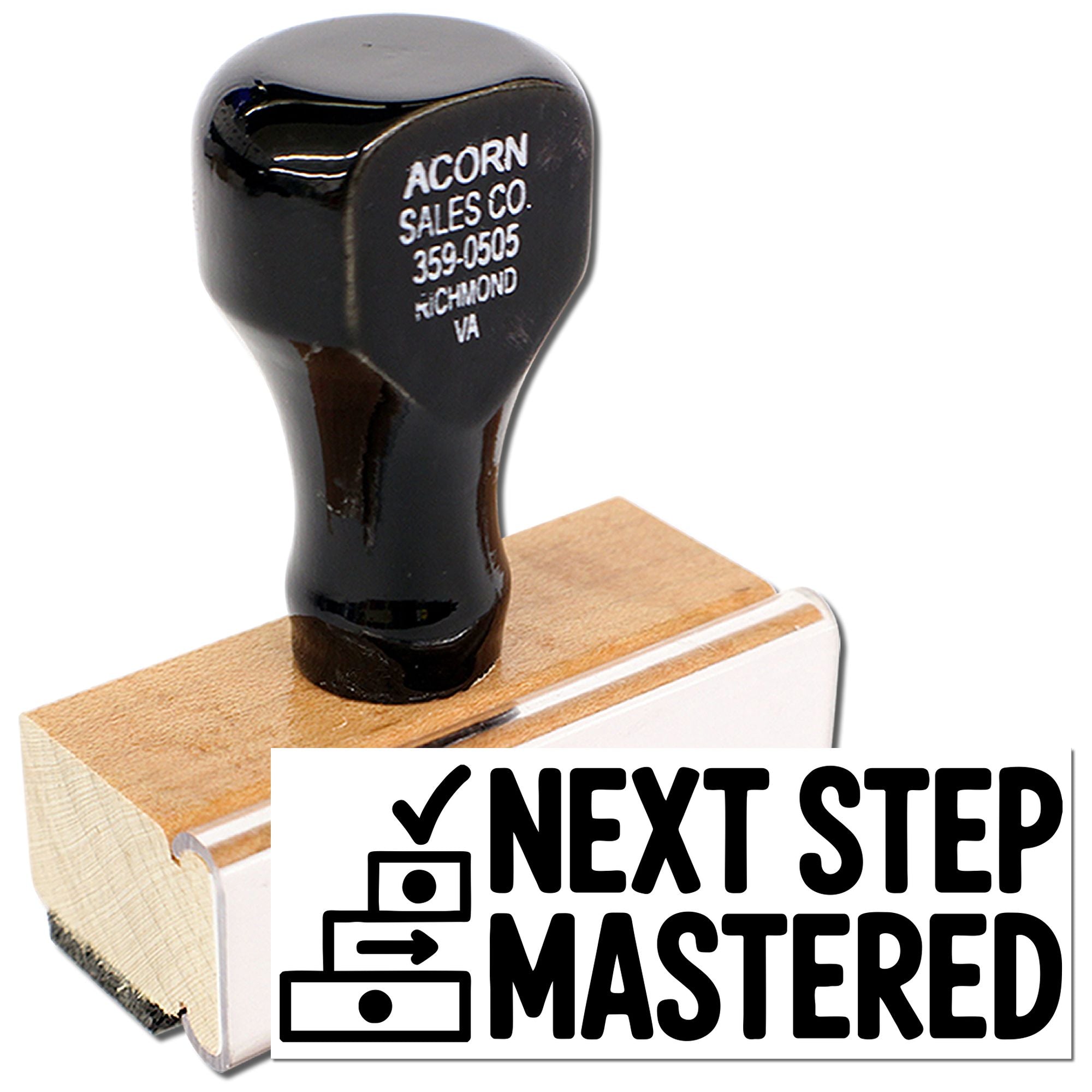 Wooden rubber stamp reading Next Step Mastered for business approval, workflow tracking, and office branding.