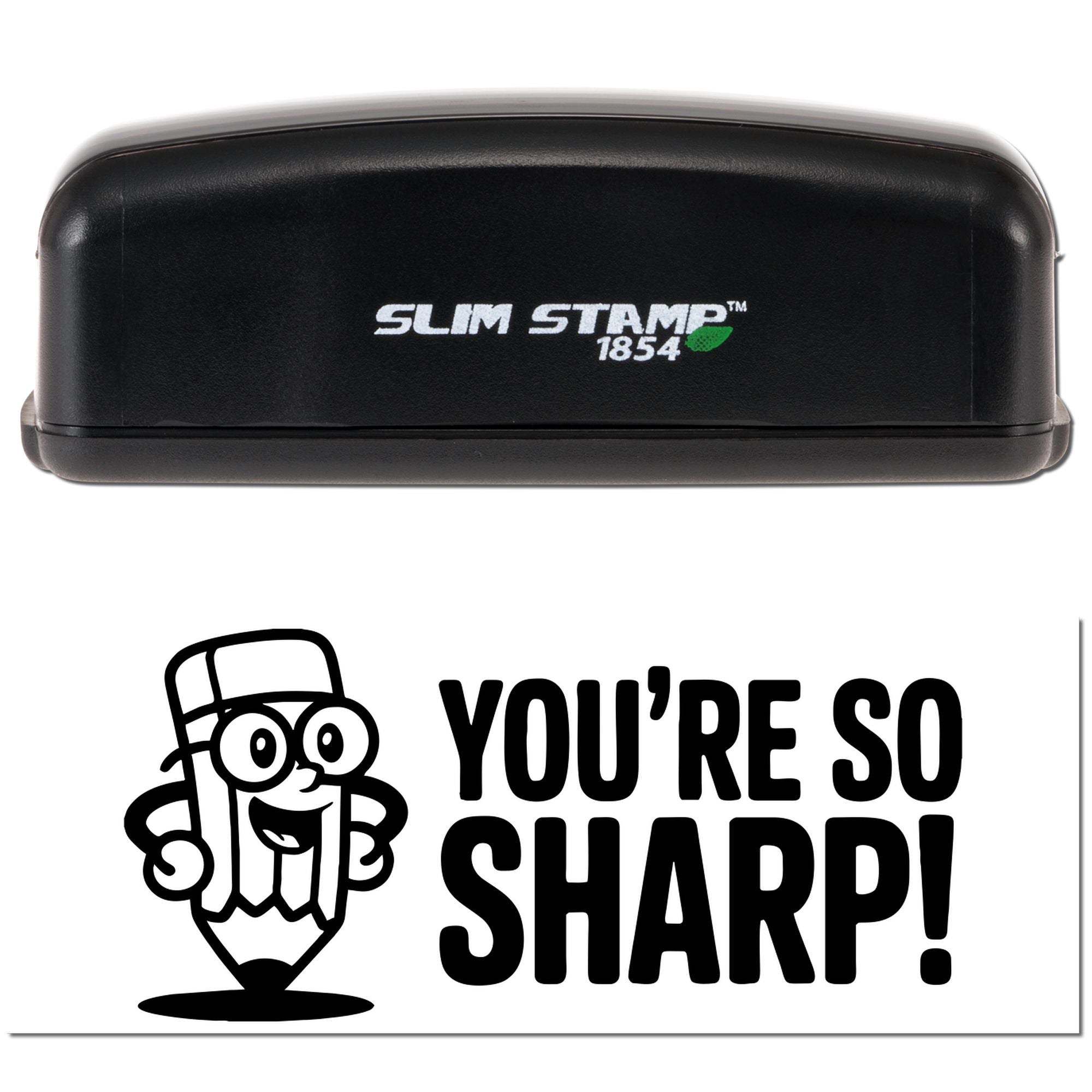Self-inking rubber stamp with Youre So Sharp! pencil design, ideal for teacher rewards, office notes, and custom stamping.