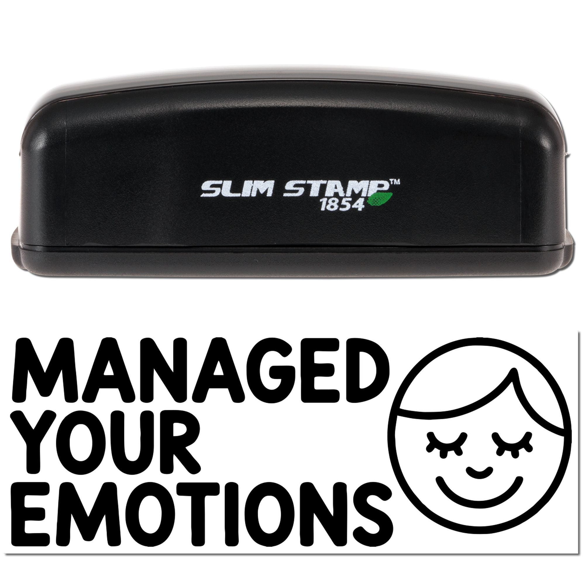 Slim Stamp 1854 rubber stamp with Managed Your Emotions message and smiley face icon for feedback, praise, or classroom use
