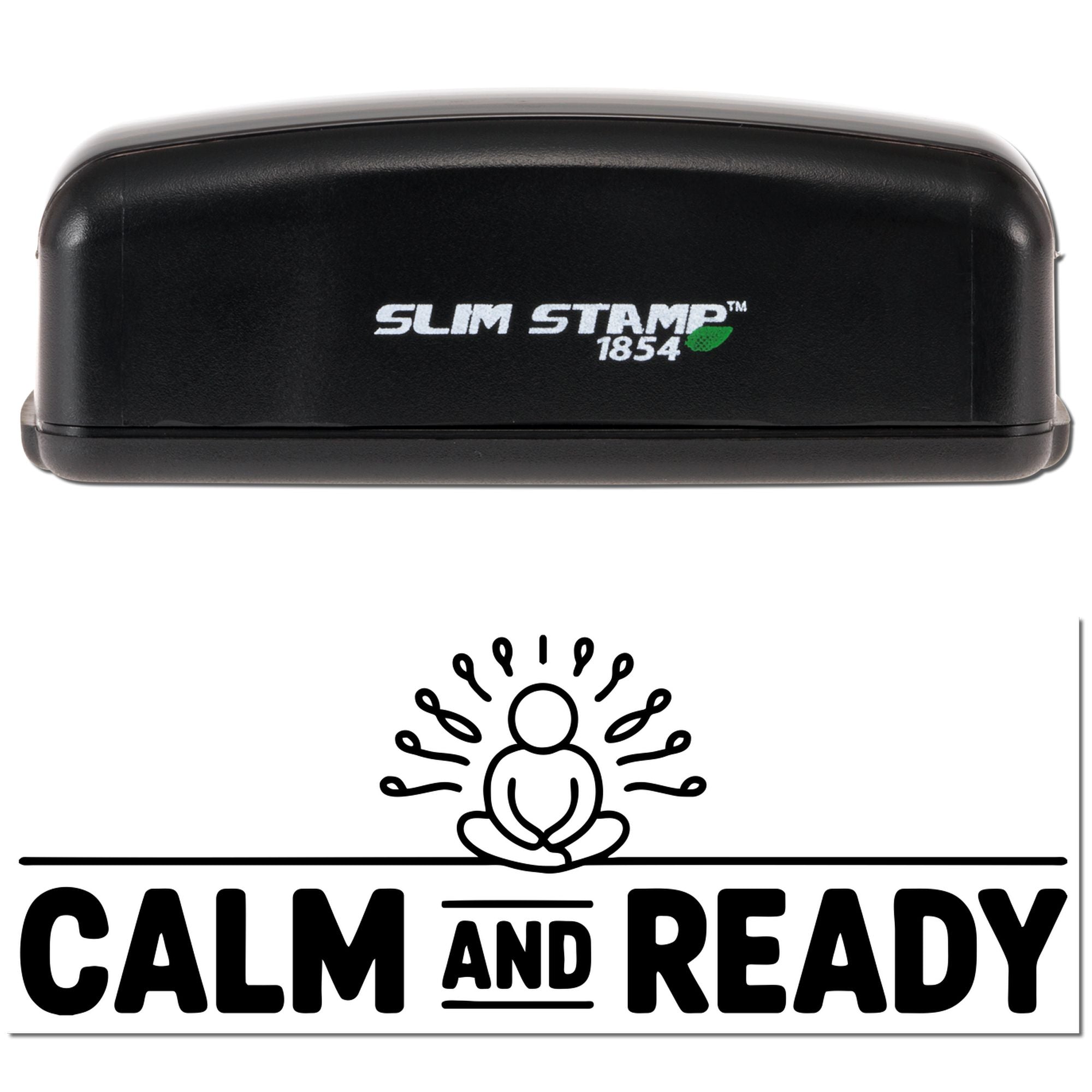 Self-inking rubber stamp with Calm and Ready meditating design for wellness and mindfulness branding.
