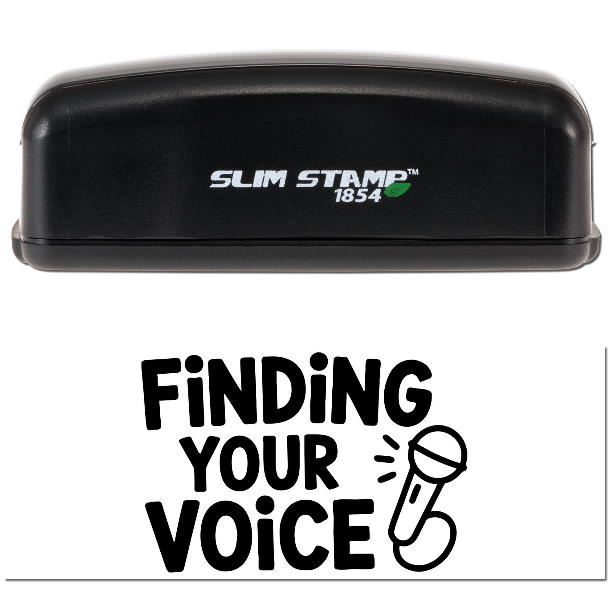 Slim Stamp 1854 rubber stamp with Finding Your Voice design and microphone graphic for custom branding or office use.